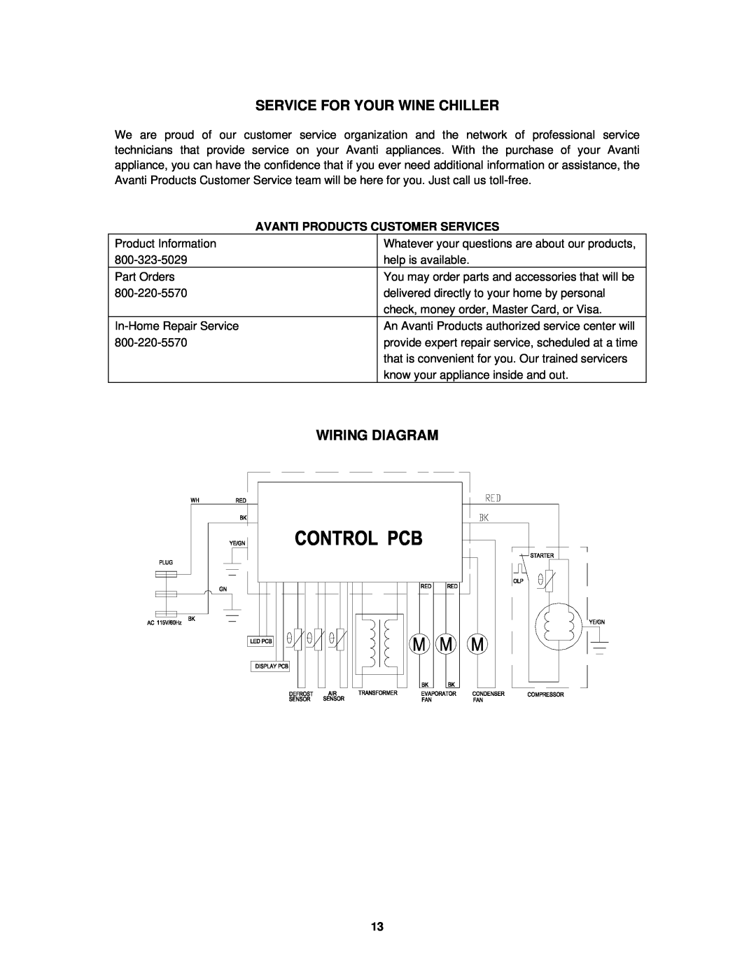 Avanti WCR684C instruction manual Service For Your Wine Chiller, Wiring Diagram, Avanti Products Customer Services 