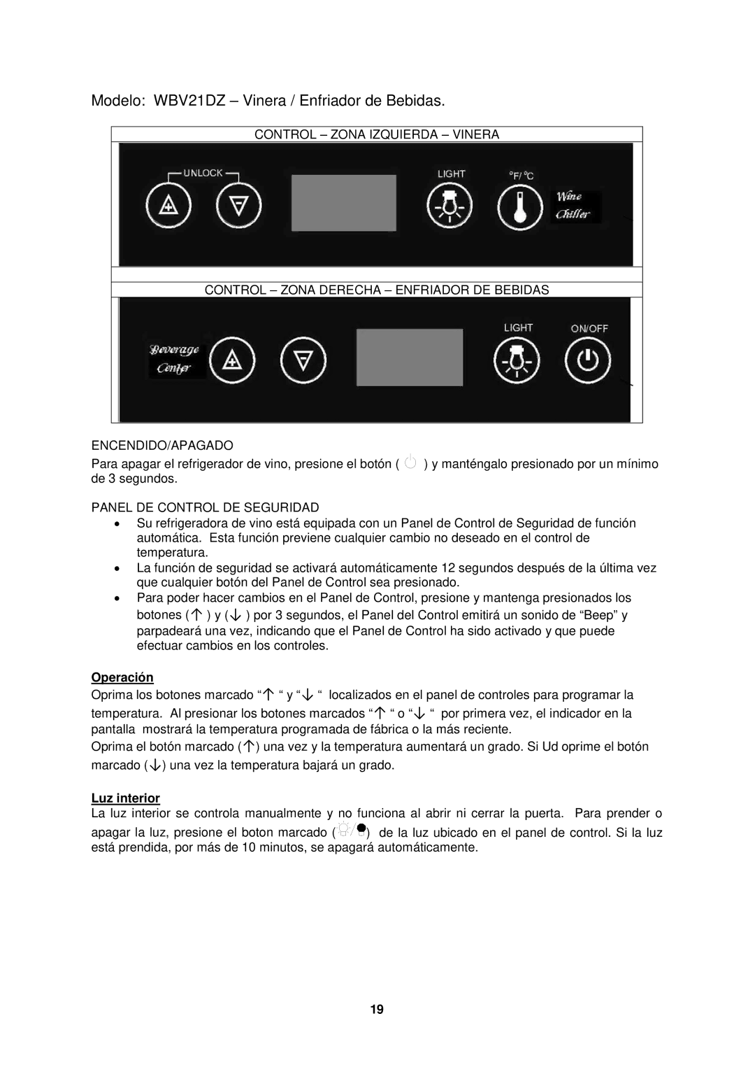 Avanti WBV21DZ, WCV42DZ instruction manual Panel DE Control DE Seguridad, Operación, Luz interior 