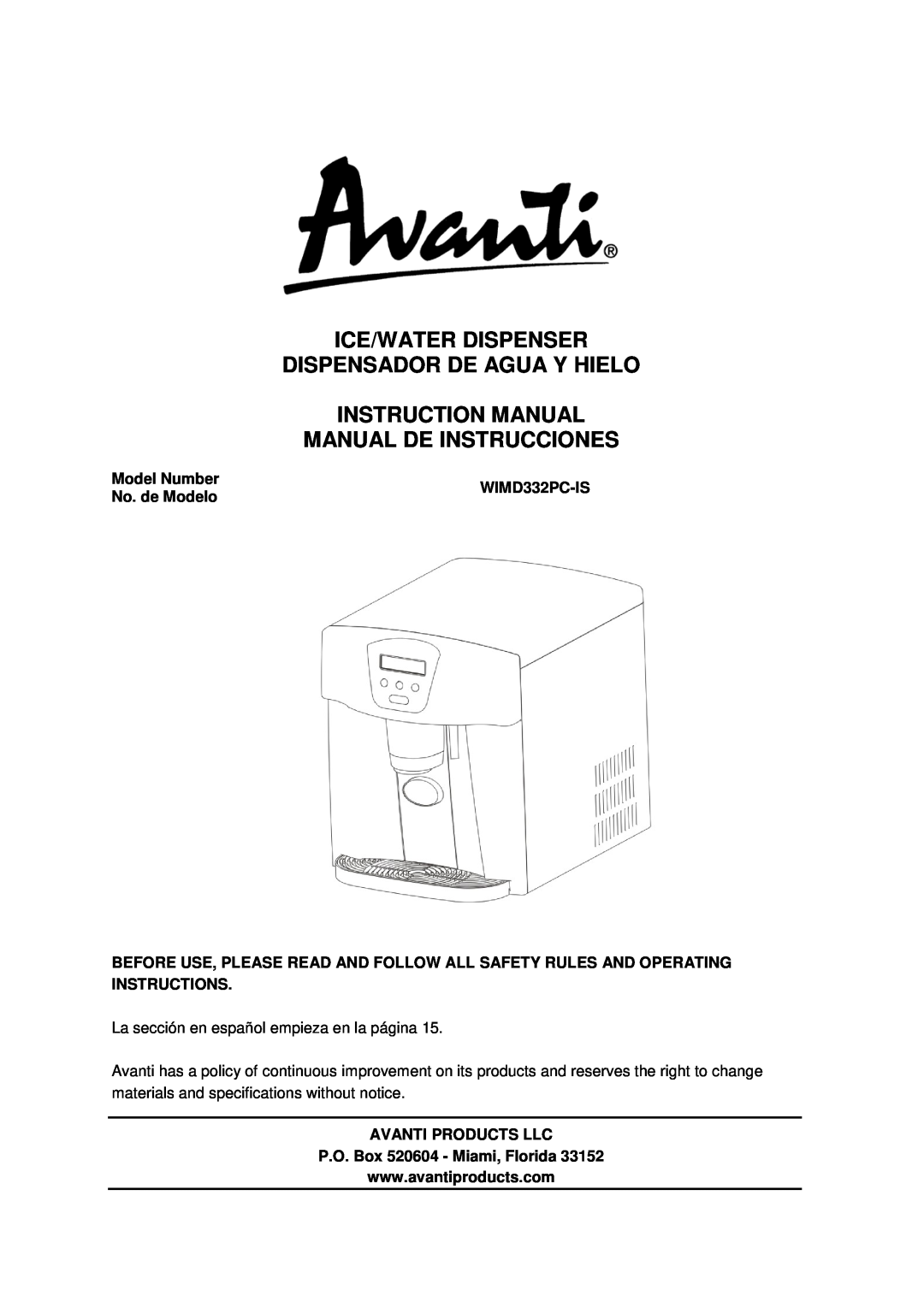 Avanti WIMD332PC-IS instruction manual Ice/Water Dispenser, Dispensador De Agua Y Hielo, Manual De Instrucciones 