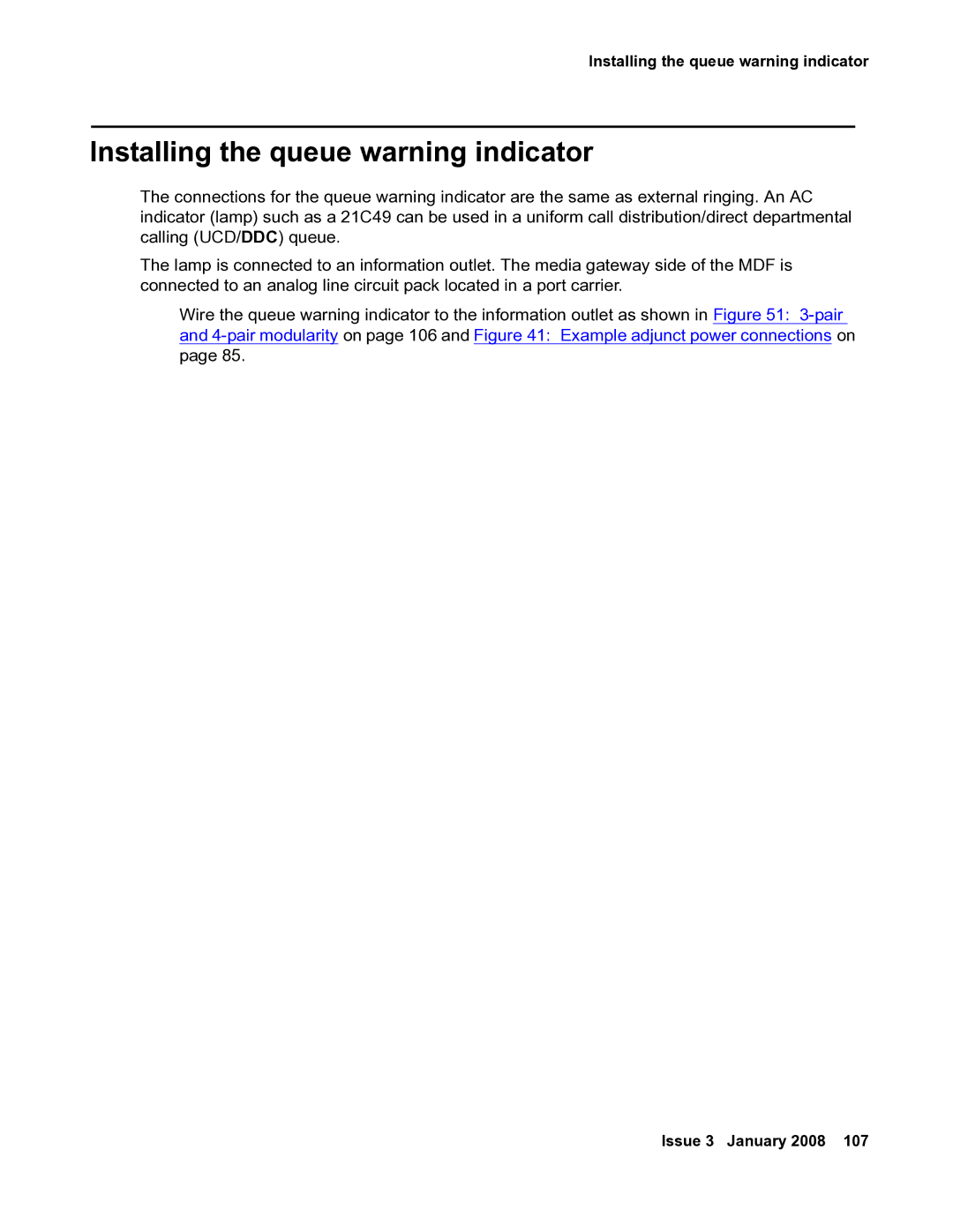 Avaya 03-300686 manual Installing the queue warning indicator 