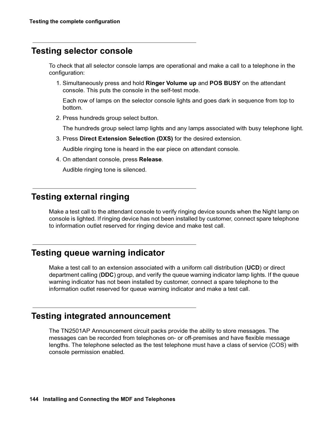 Avaya 03-300686 manual Testing selector console, Testing external ringing, Testing queue warning indicator 