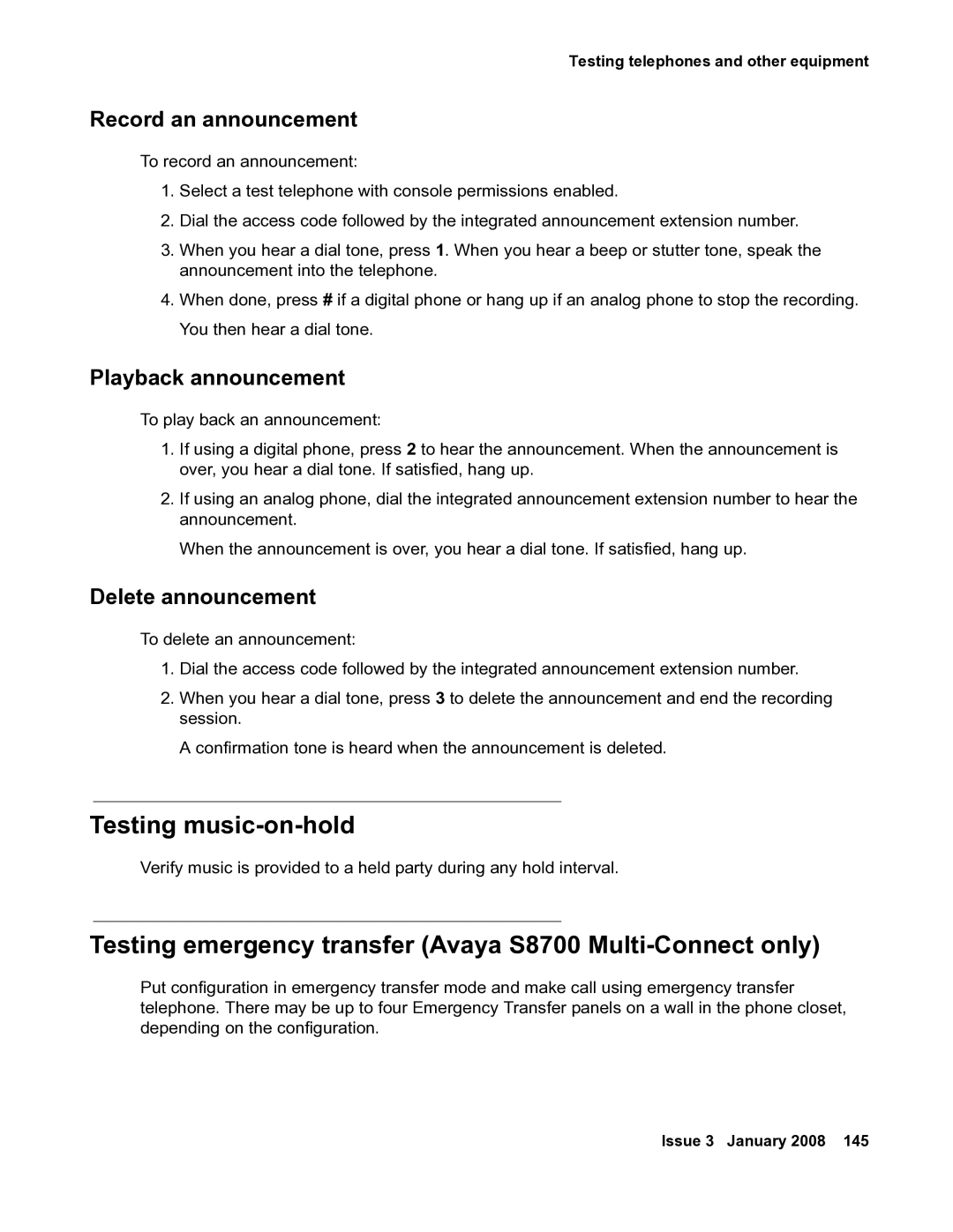 Avaya 03-300686 manual Testing music-on-hold, Testing emergency transfer Avaya S8700 Multi-Connect only 