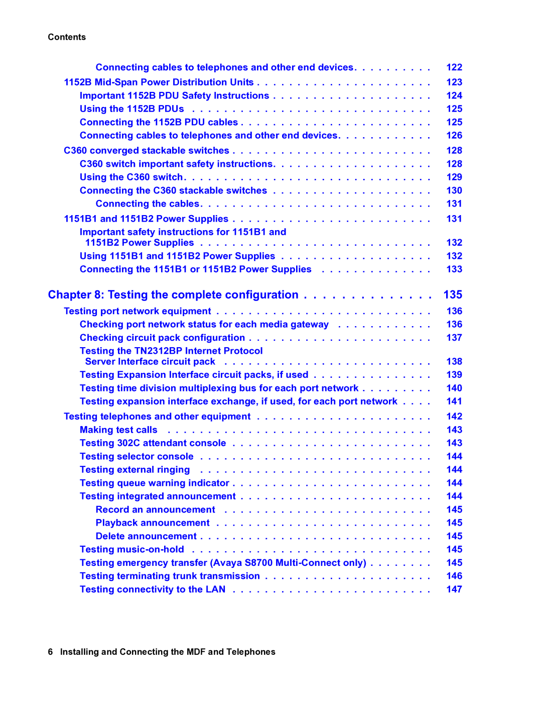 Avaya 03-300686 manual Testing the complete configuration 135 