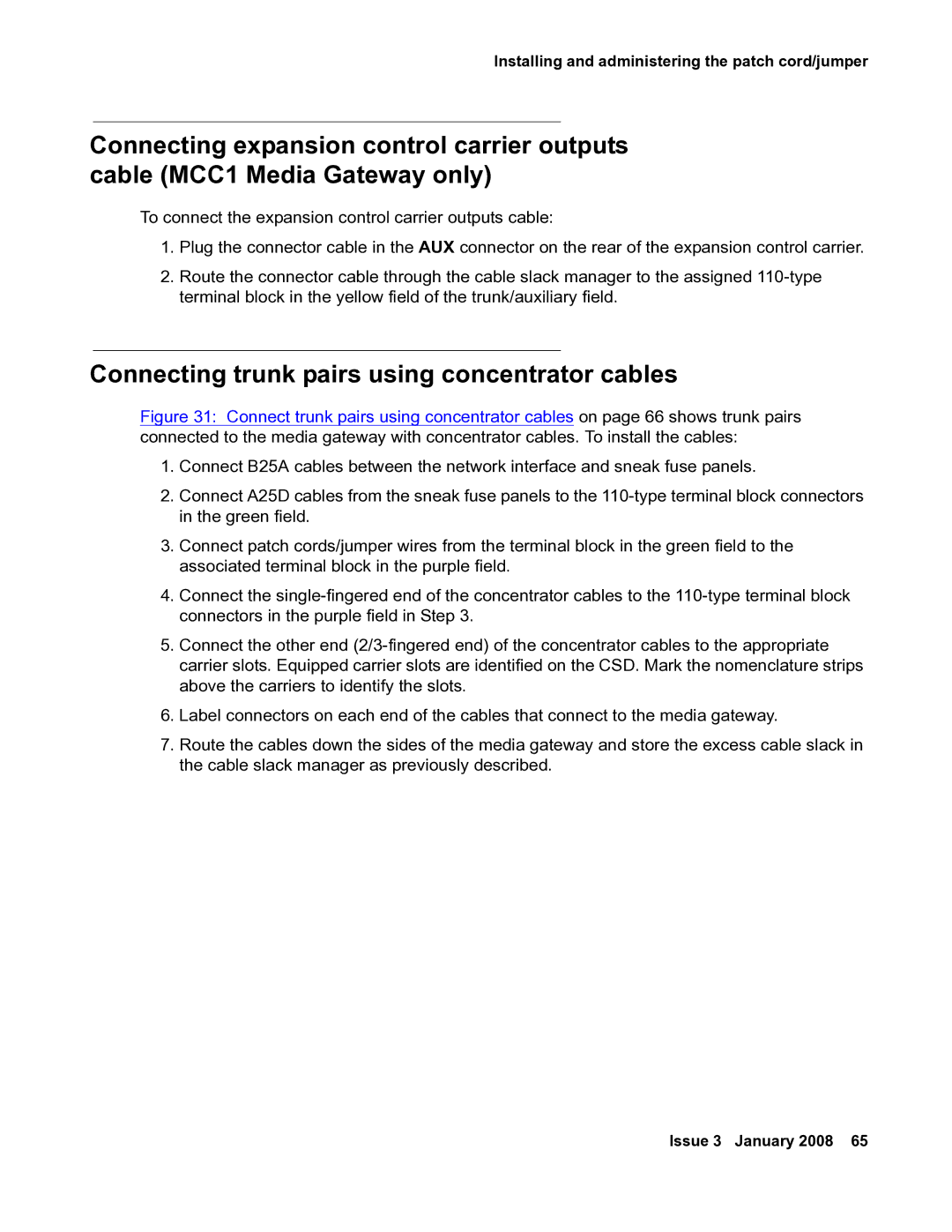 Avaya 03-300686 manual Connecting trunk pairs using concentrator cables 