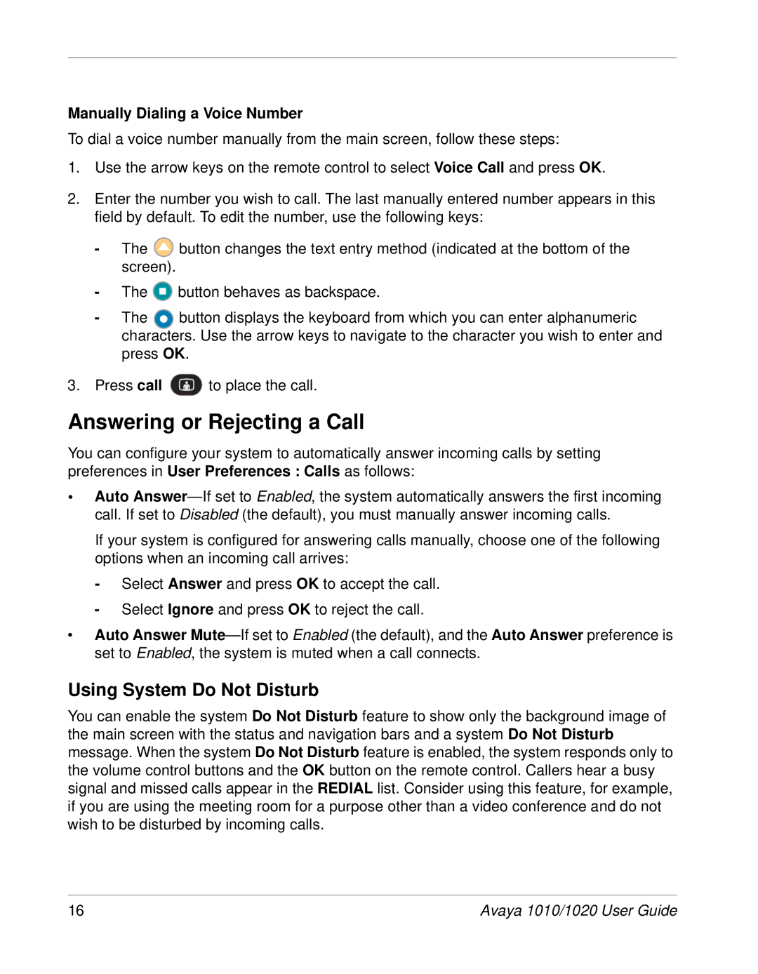 Avaya 1020, 1010 manual Answering or Rejecting a Call, Using System Do Not Disturb, Manually Dialing a Voice Number 