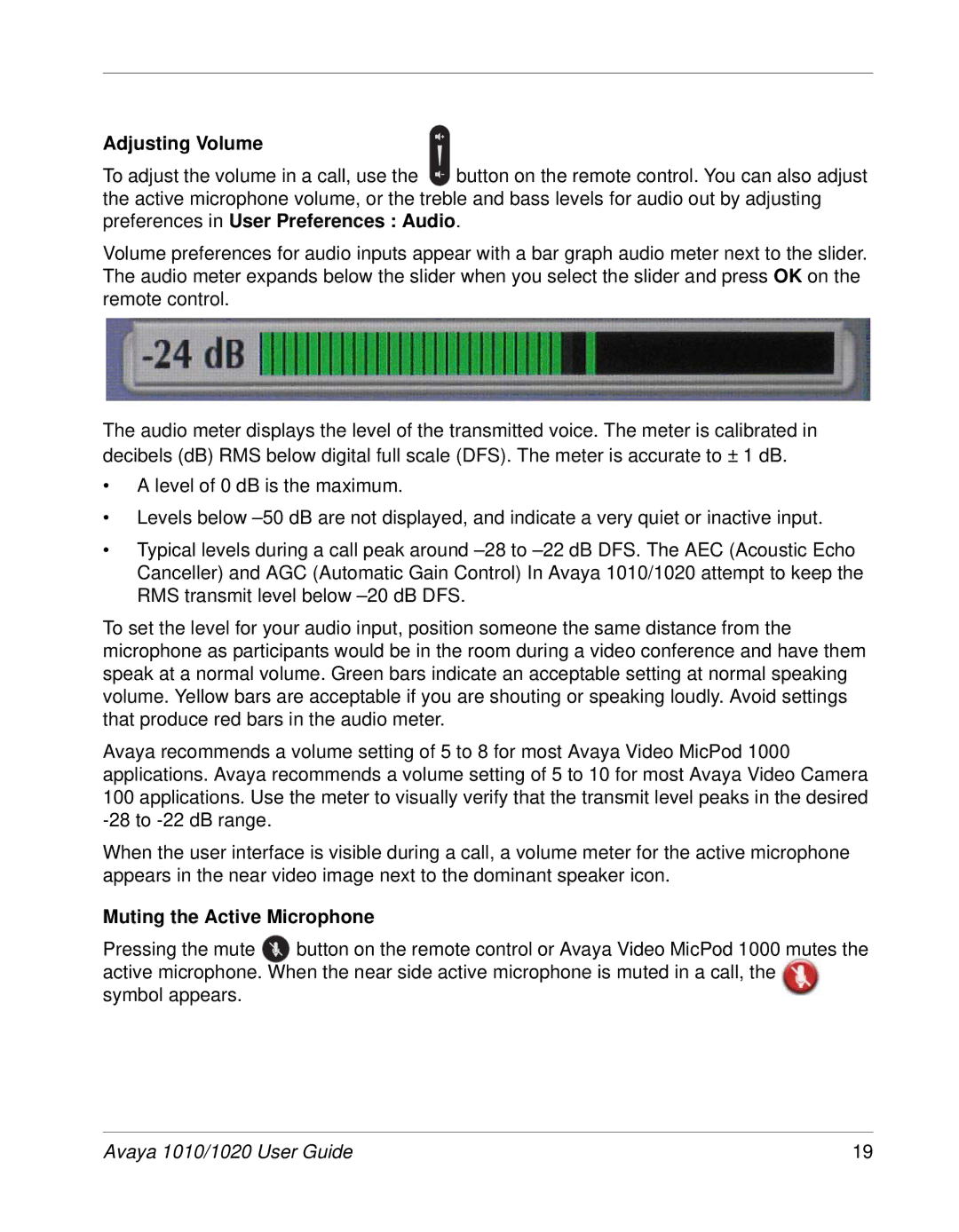 Avaya 1010, 1020 manual Adjusting Volume, Muting the Active Microphone 