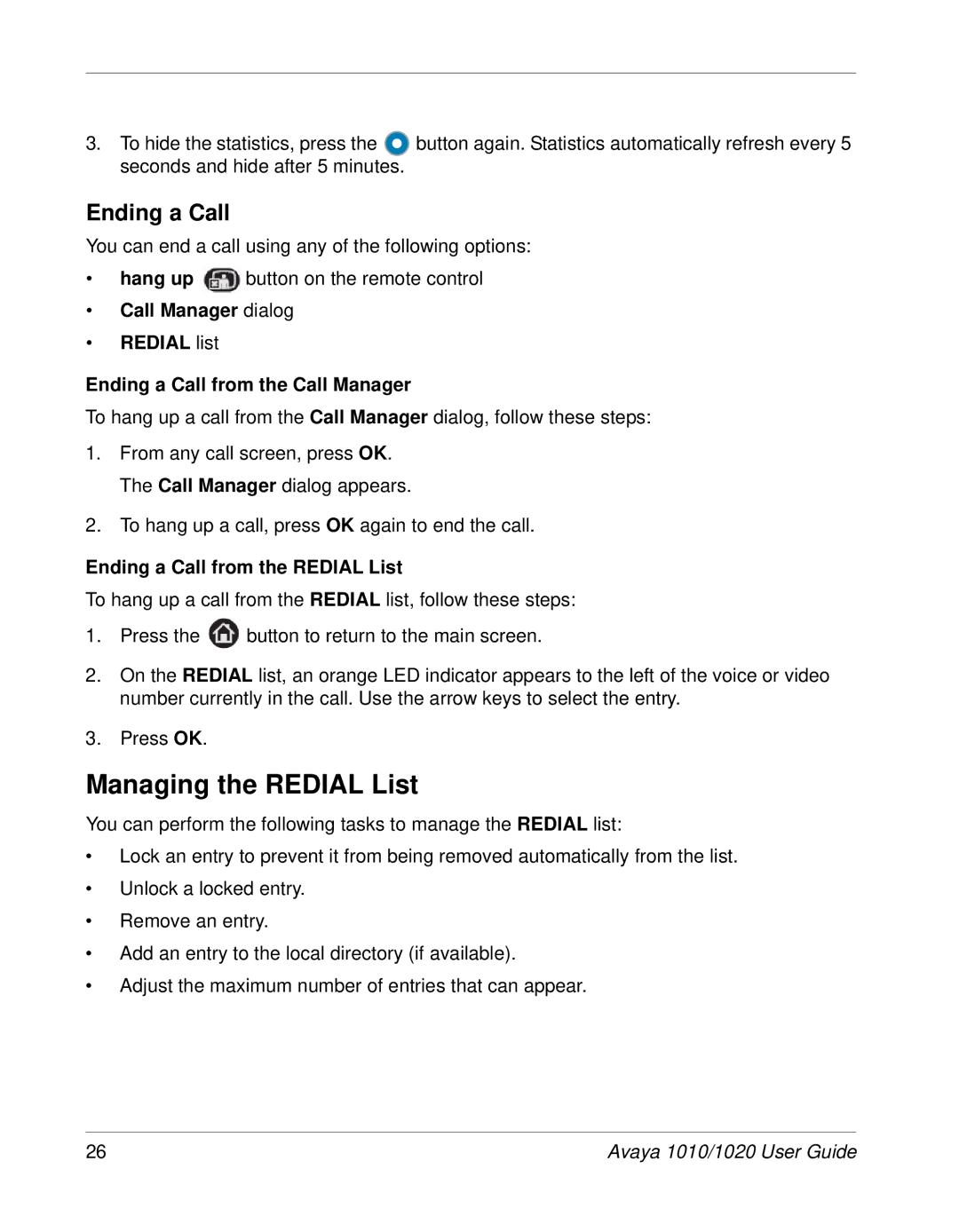 Avaya 1020, 1010 manual Managing the Redial List, Ending a Call from the Redial List 