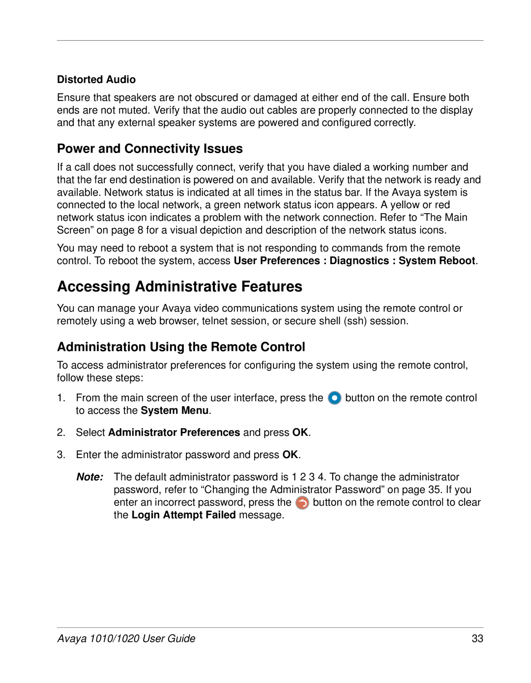 Avaya 1010, 1020 Accessing Administrative Features, Power and Connectivity Issues, Administration Using the Remote Control 