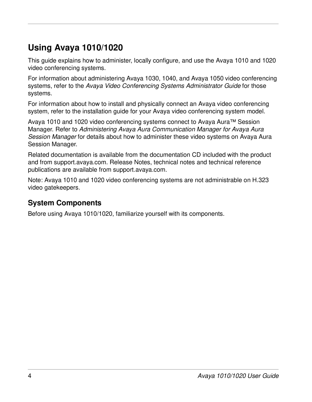 Avaya manual Using Avaya 1010/1020, System Components 