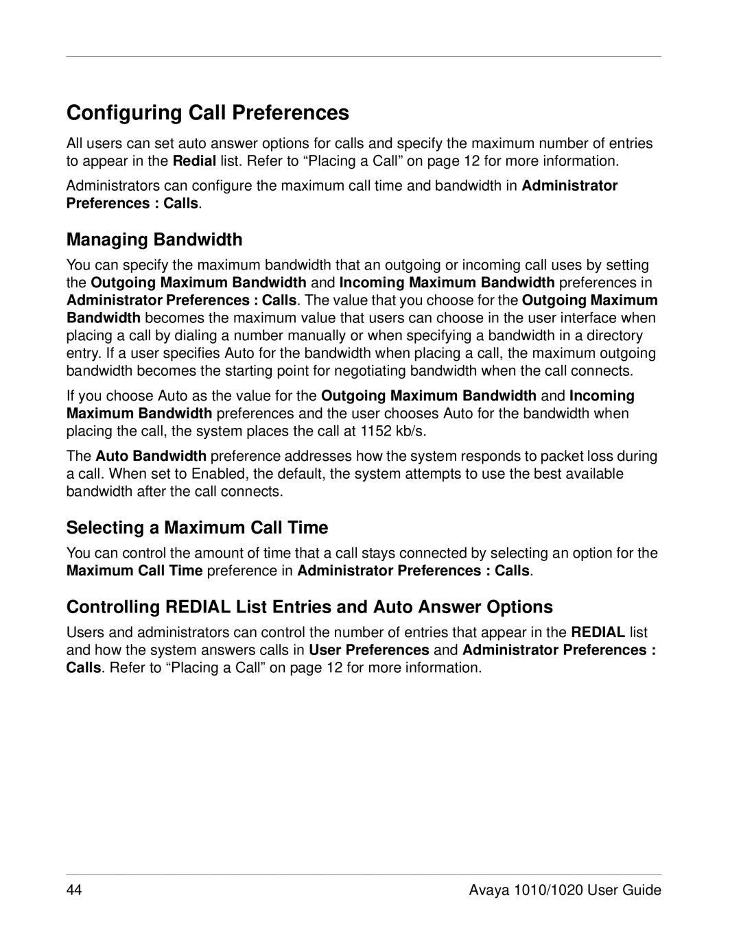Avaya 1020, 1010 manual Configuring Call Preferences, Managing Bandwidth, Selecting a Maximum Call Time 