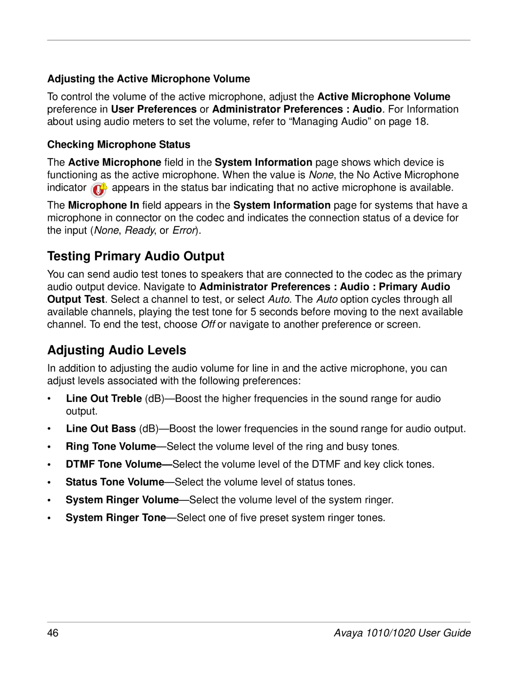 Avaya 1020, 1010 manual Testing Primary Audio Output, Adjusting Audio Levels, Adjusting the Active Microphone Volume 