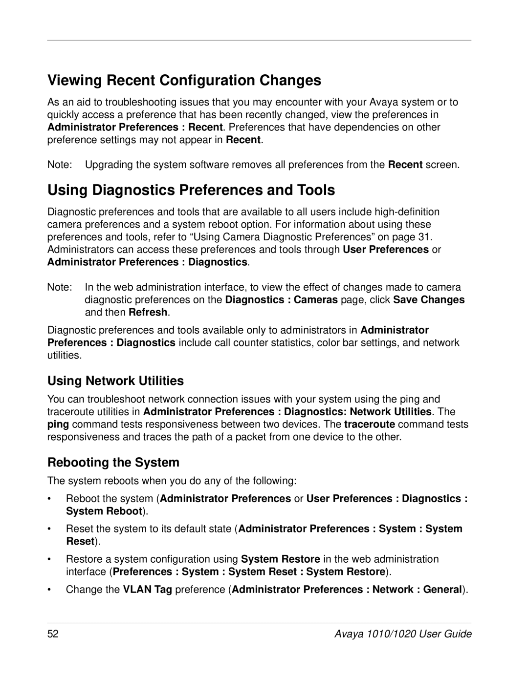 Avaya 1020, 1010 Viewing Recent Configuration Changes, Using Diagnostics Preferences and Tools, Using Network Utilities 