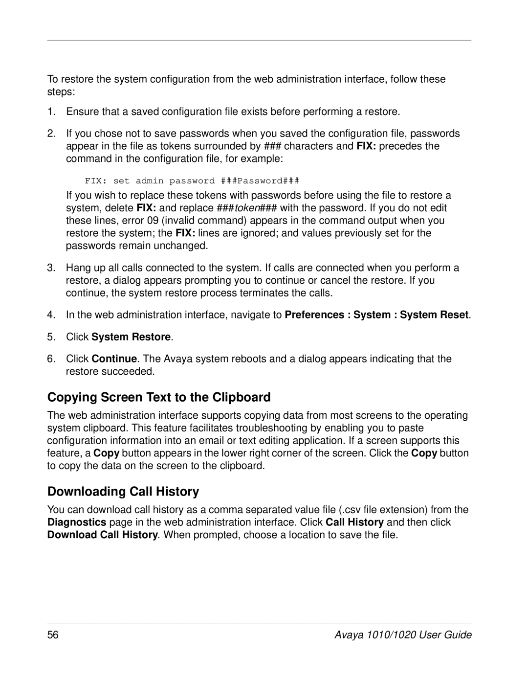 Avaya 1020, 1010 manual Copying Screen Text to the Clipboard, Downloading Call History, Click System Restore 
