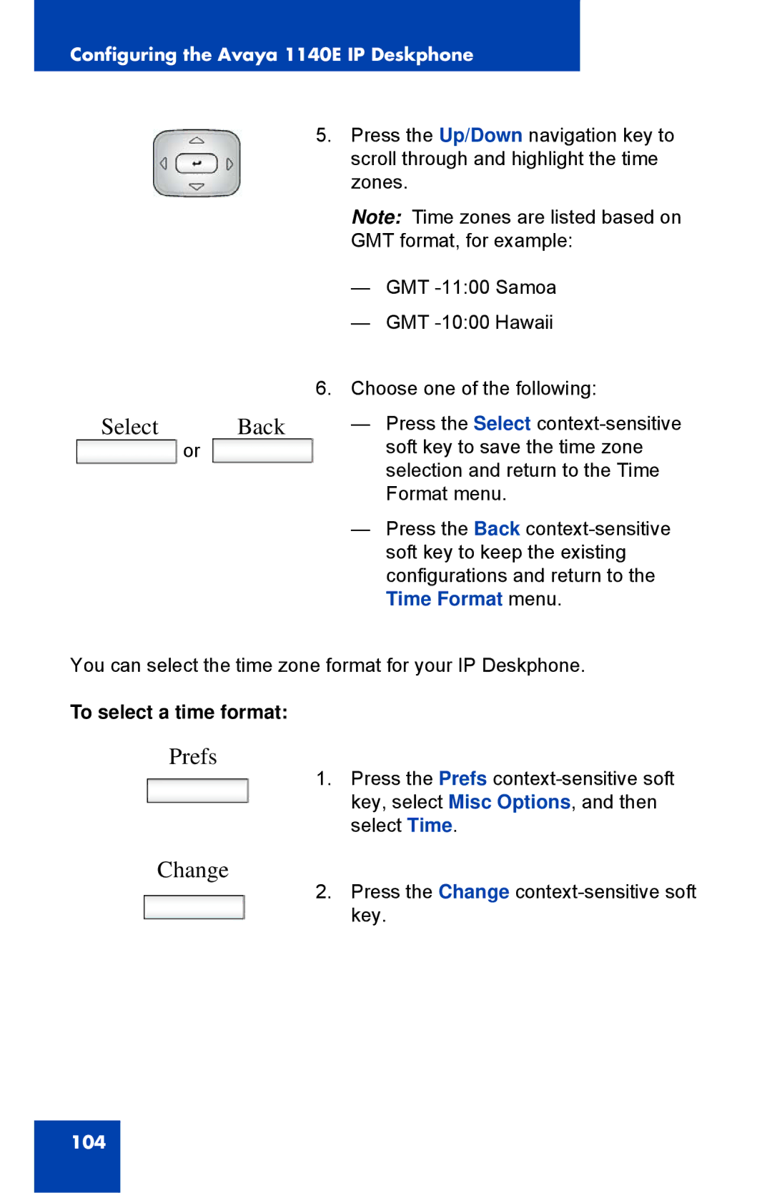 Avaya 1040E manual To select a time format 