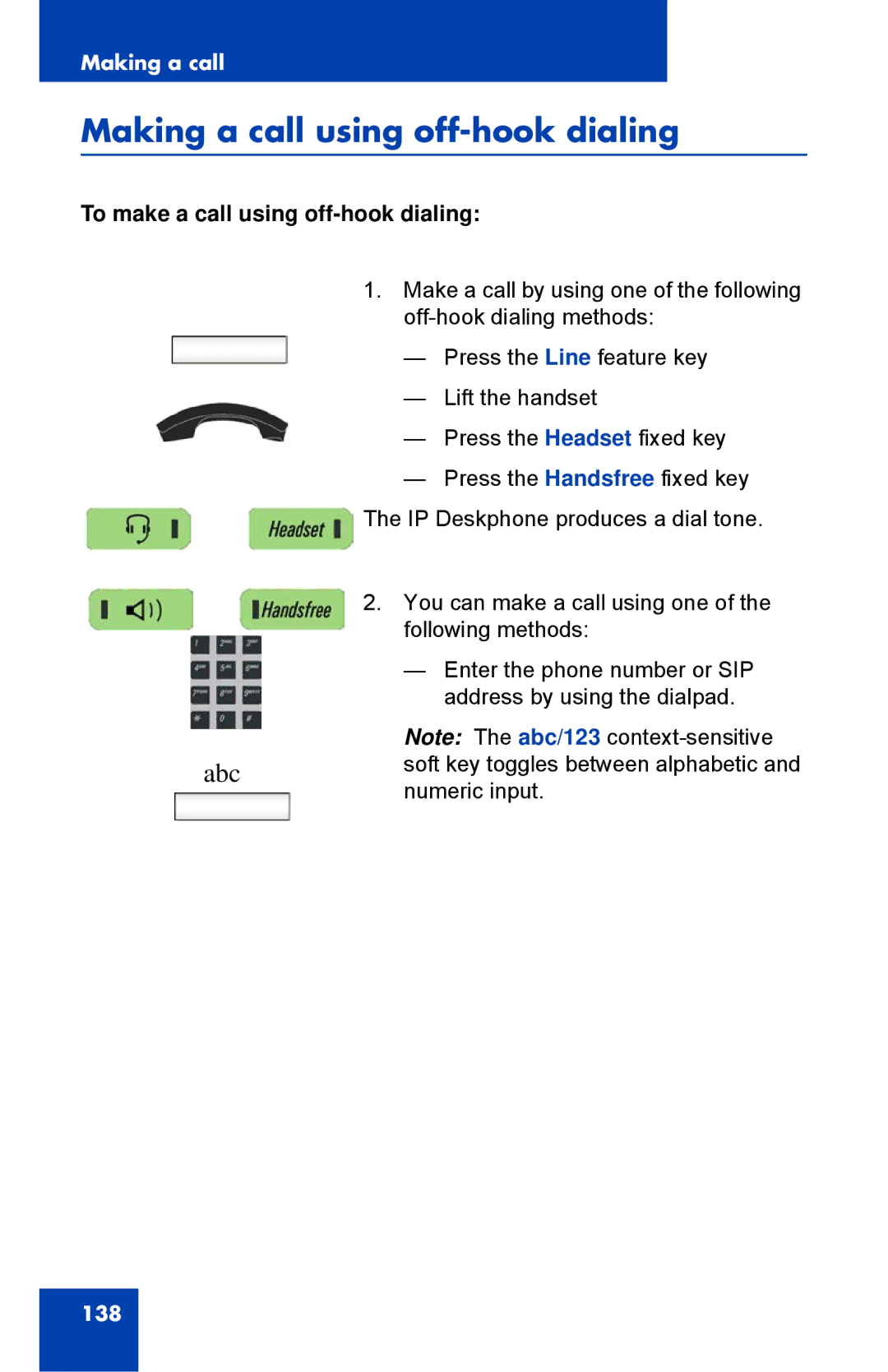 Avaya 1040E manual Making a call using off-hook dialing, To make a call using off-hook dialing 