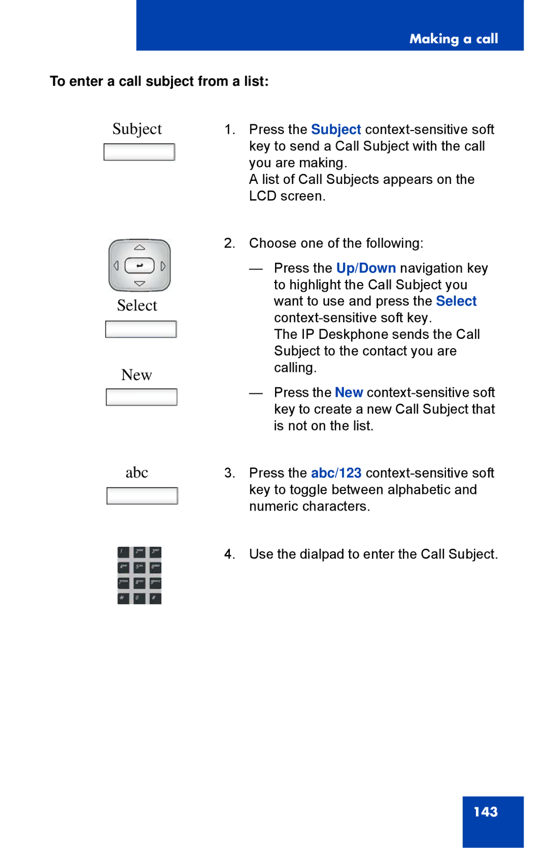 Avaya 1040E manual Subject Select New Abc, To enter a call subject from a list 