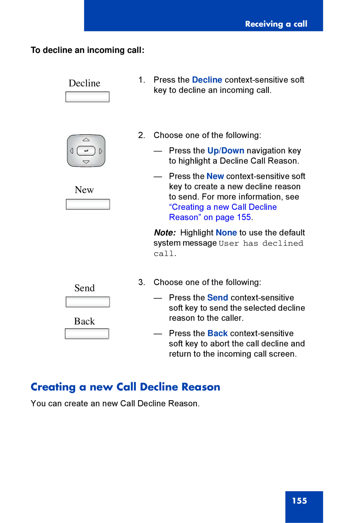 Avaya 1040E manual Creating a new Call Decline Reason, To decline an incoming call 