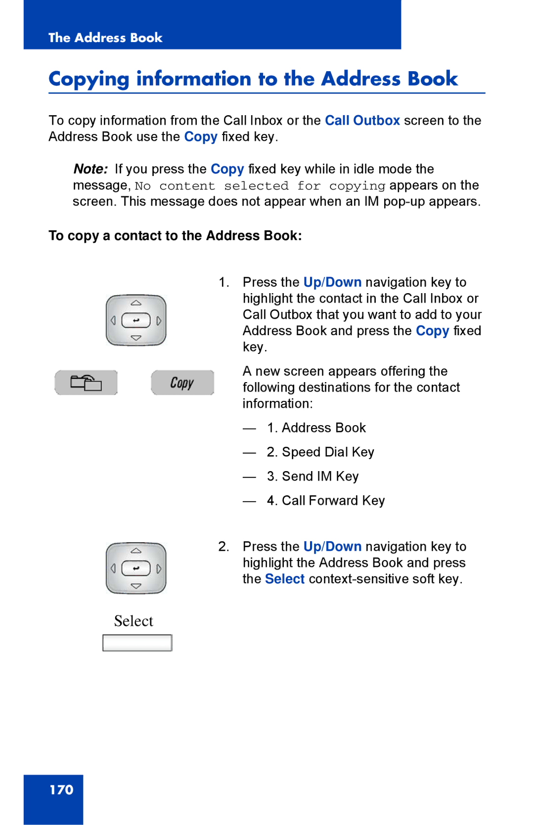 Avaya 1040E manual Copying information to the Address Book, To copy a contact to the Address Book 