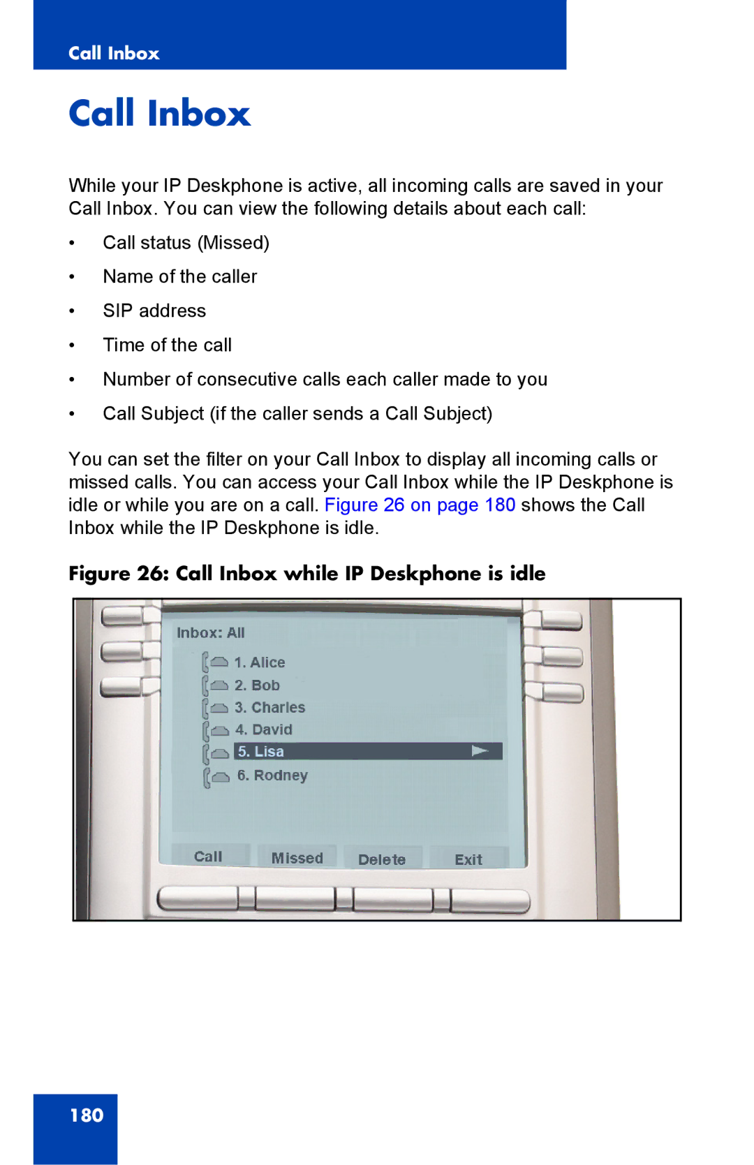 Avaya 1040E manual Call Inbox while IP Deskphone is idle 