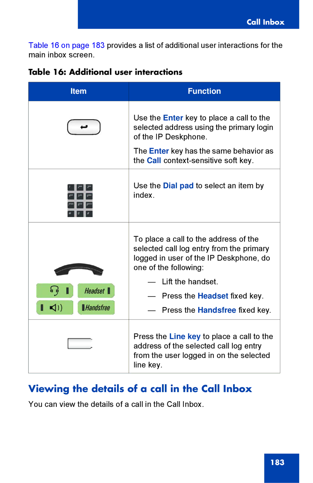 Avaya 1040E manual Viewing the details of a call in the Call Inbox, Additional user interactions 