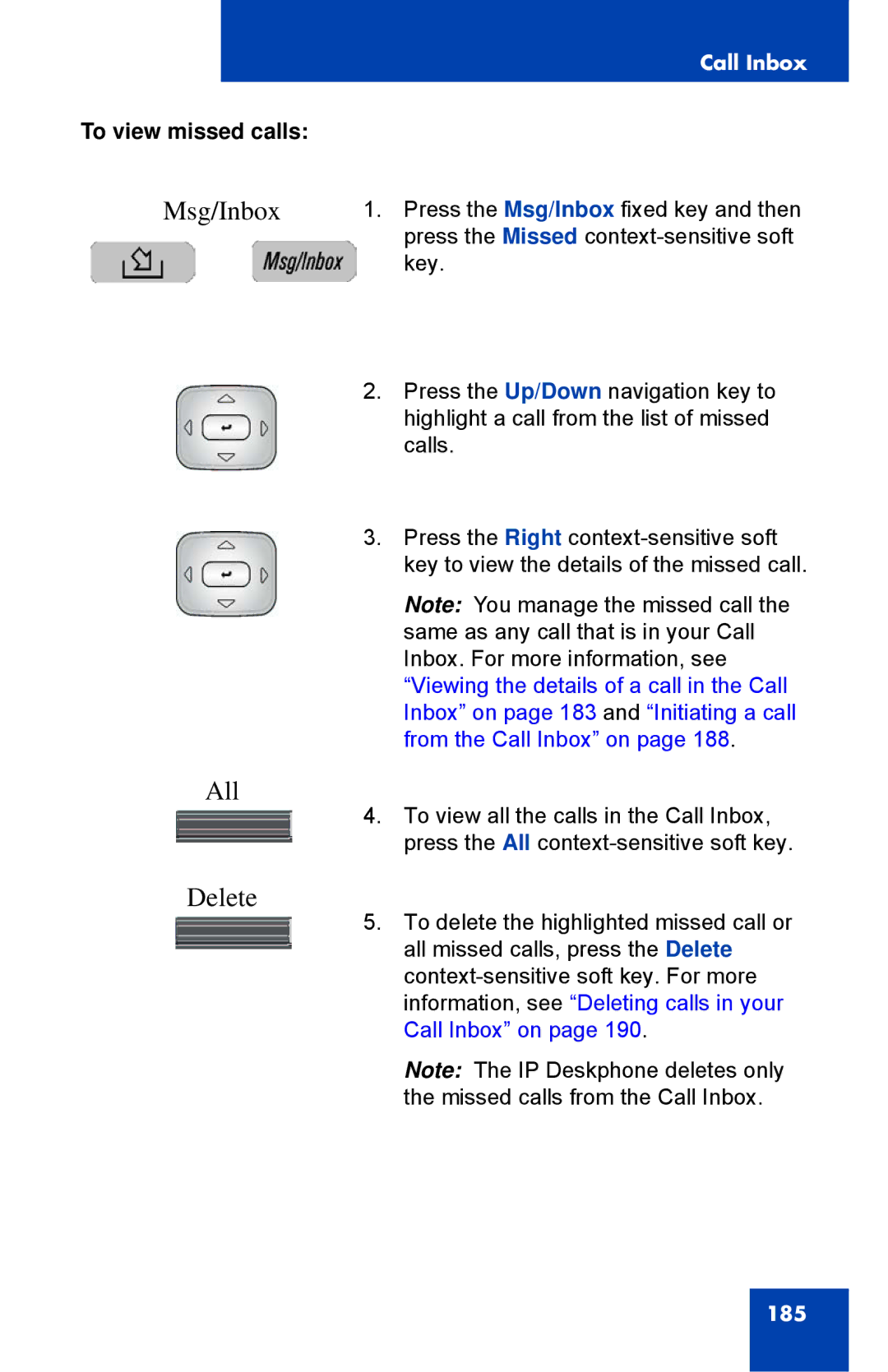 Avaya 1040E manual Msg/Inbox, All, To view missed calls 