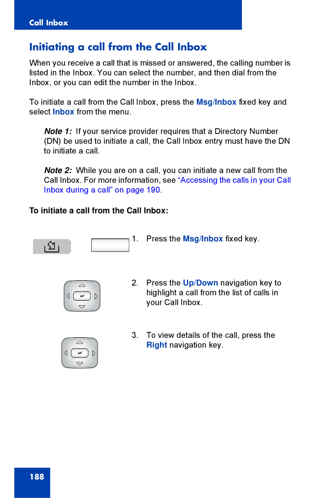 Avaya 1040E manual Initiating a call from the Call Inbox, To initiate a call from the Call Inbox 