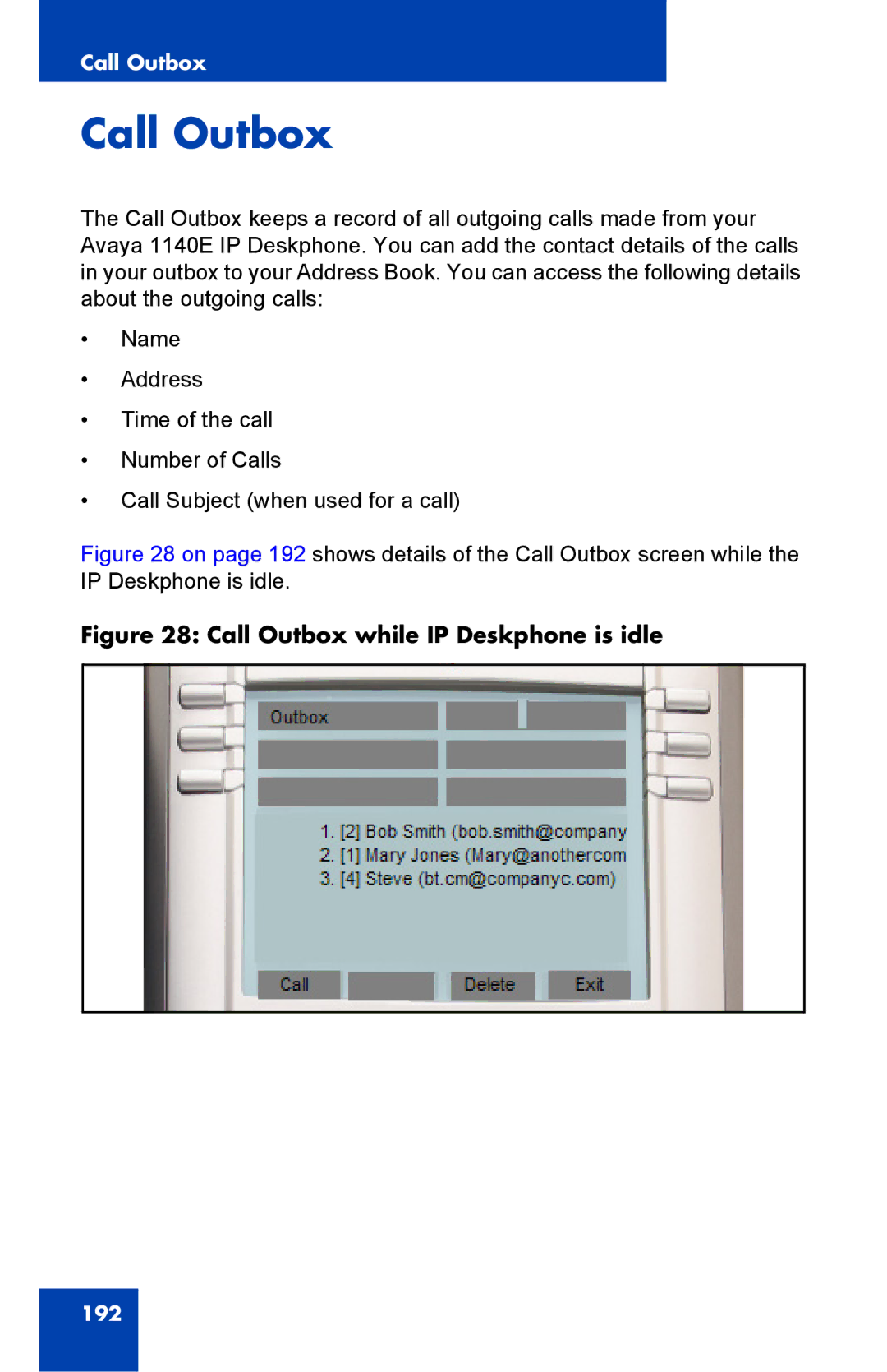 Avaya 1040E manual Call Outbox while IP Deskphone is idle 