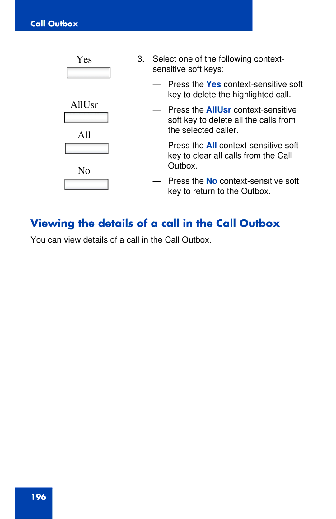 Avaya 1040E manual Yes AllUsr, Viewing the details of a call in the Call Outbox 