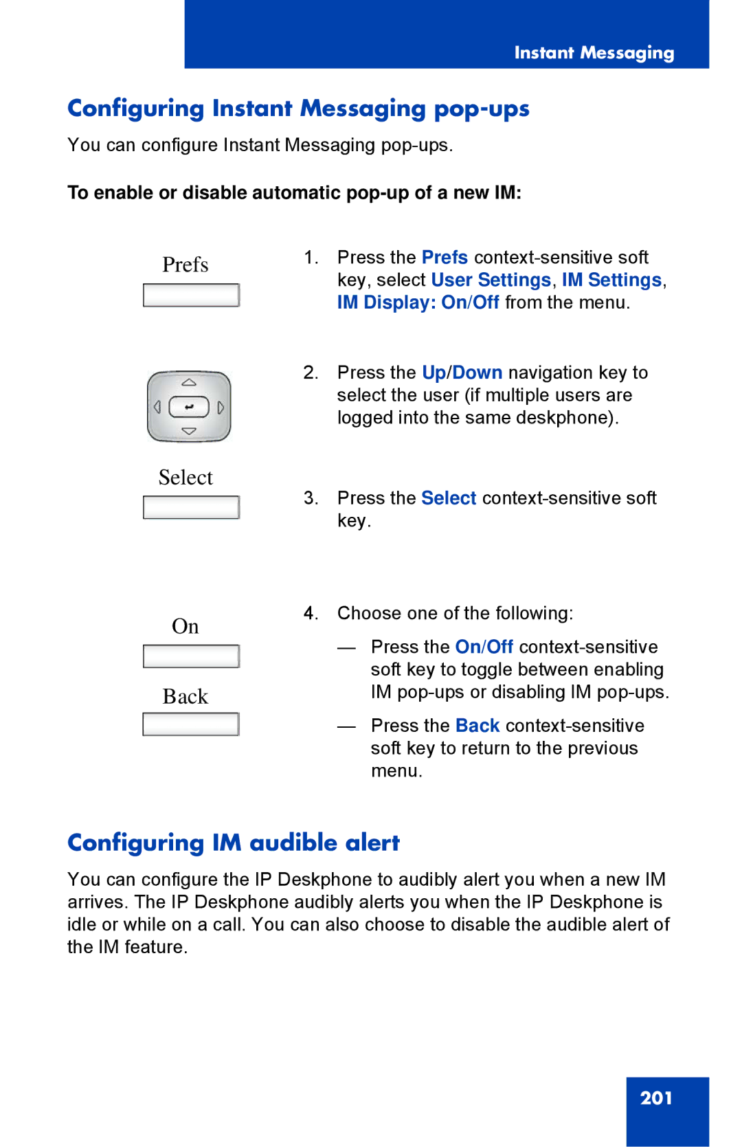 Avaya 1040E manual Configuring Instant Messaging pop-ups, Prefs Select Back, Configuring IM audible alert 