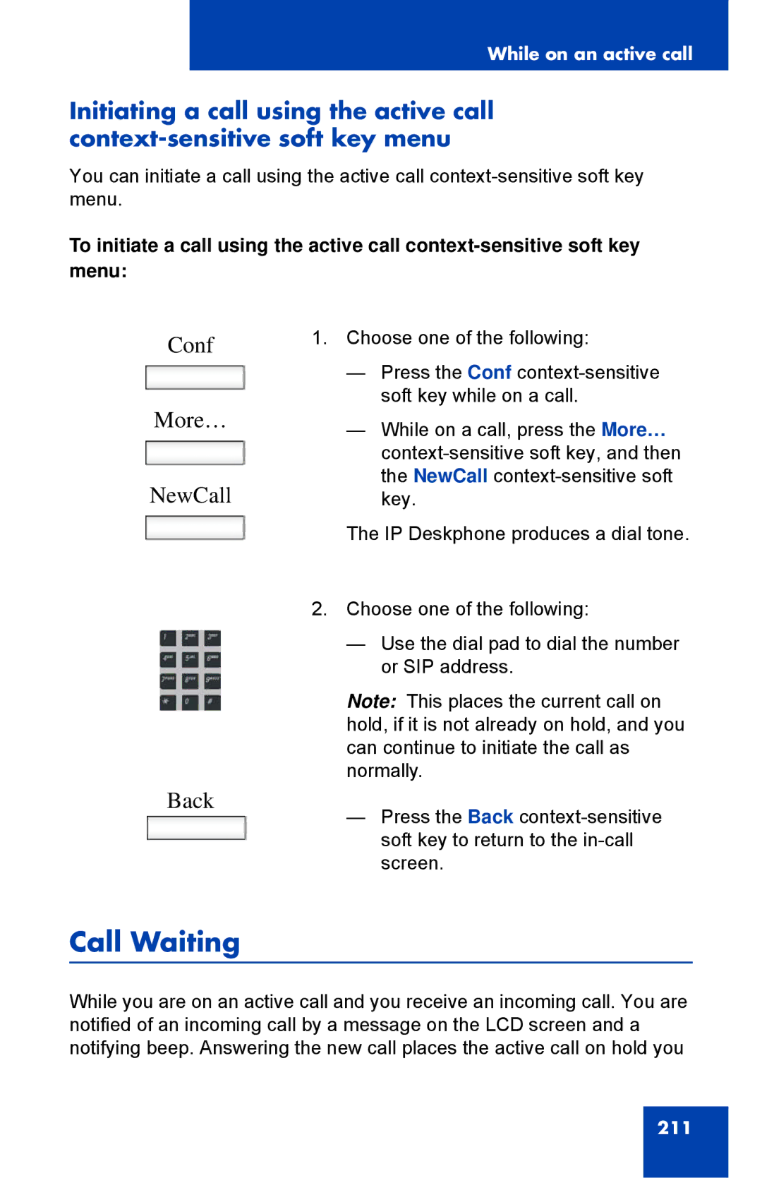 Avaya 1040E manual Call Waiting, Conf More… NewCall 