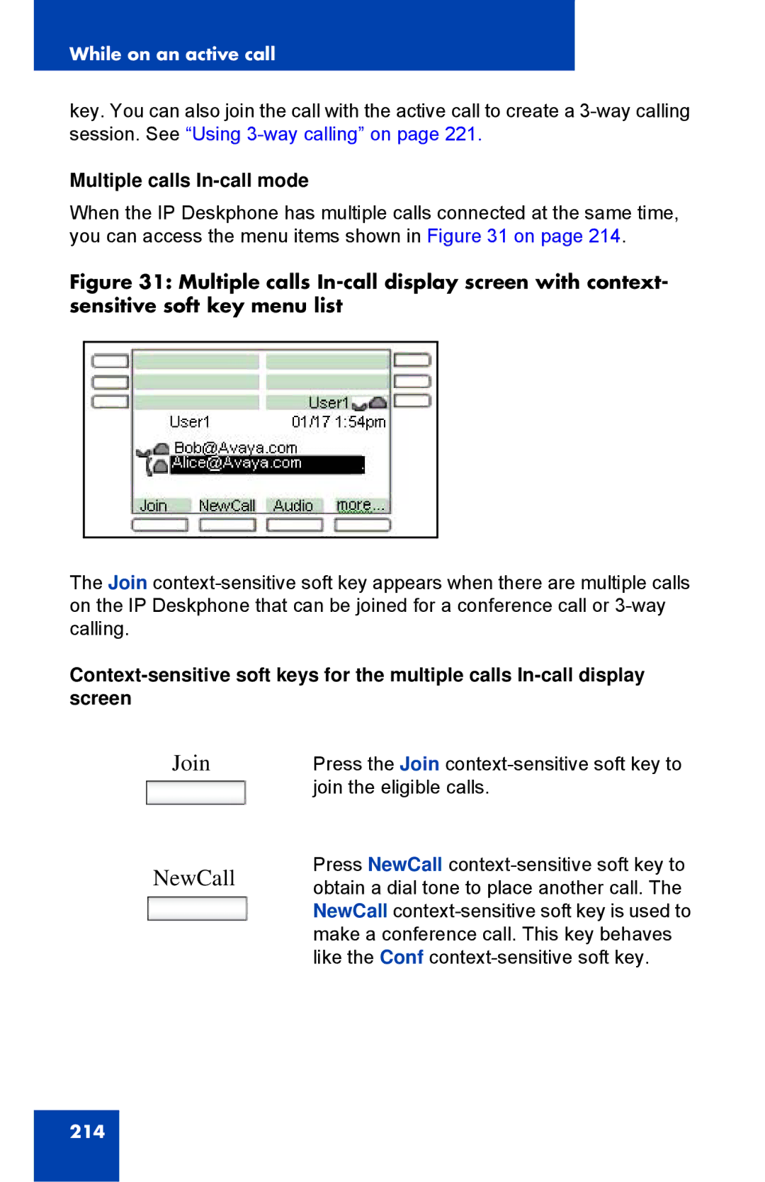 Avaya 1040E manual Join NewCall, Multiple calls In-call mode 