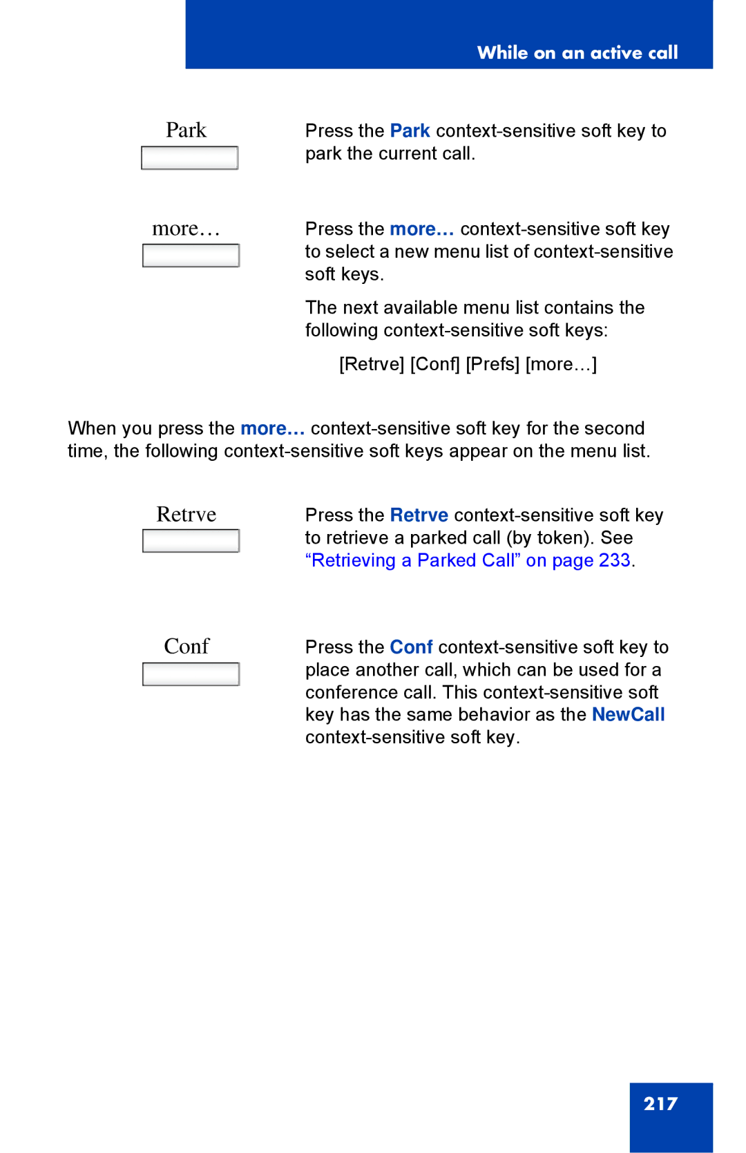 Avaya 1040E manual Retrieving a Parked Call on 