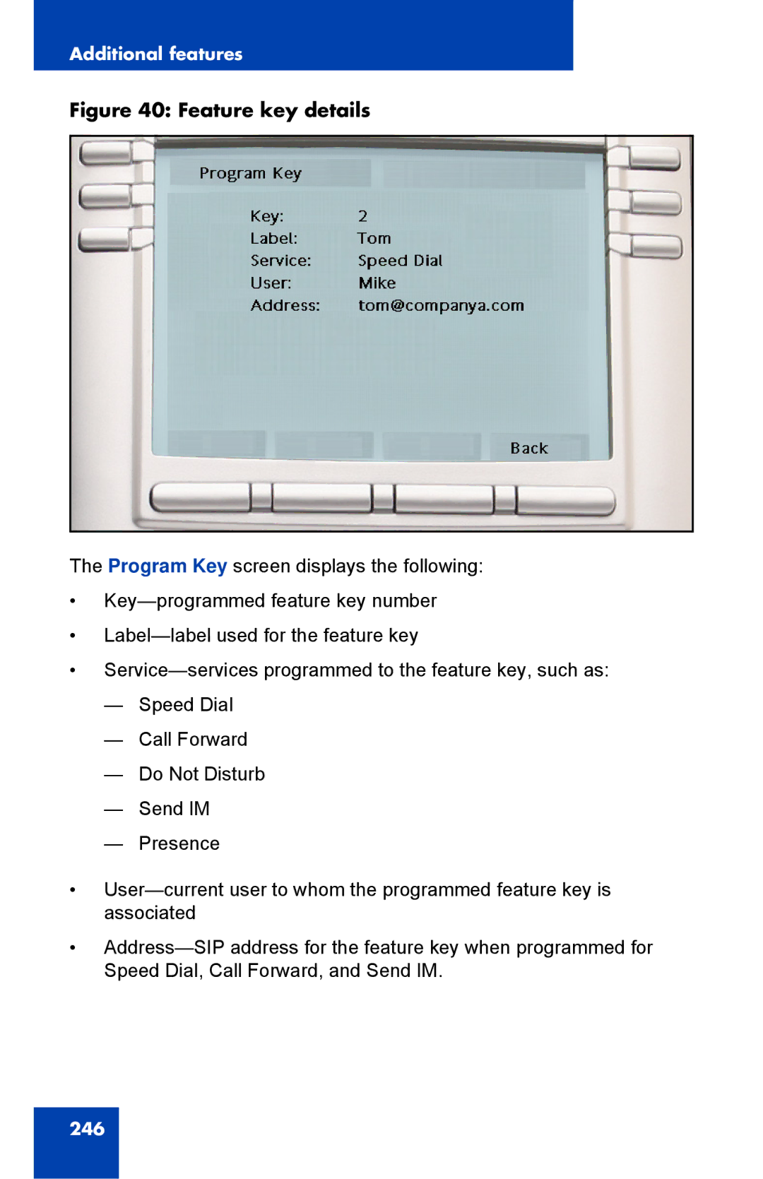 Avaya 1040E manual Feature key details 