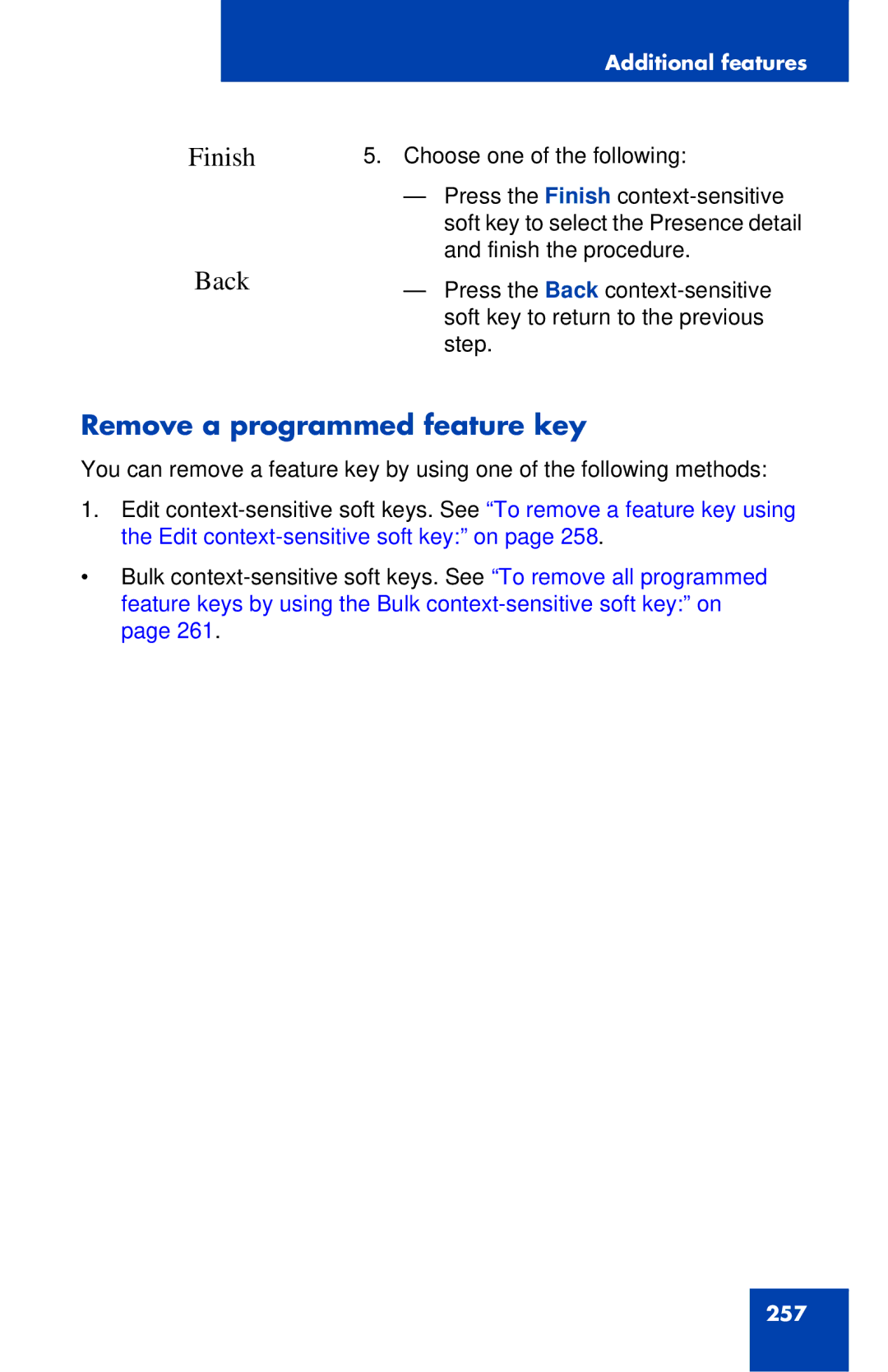 Avaya 1040E manual Finish Back, Remove a programmed feature key 