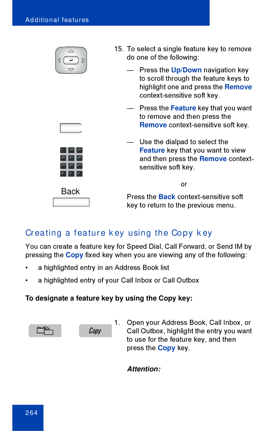 Avaya 1040E manual Creating a feature key using the Copy key, To designate a feature key by using the Copy key 