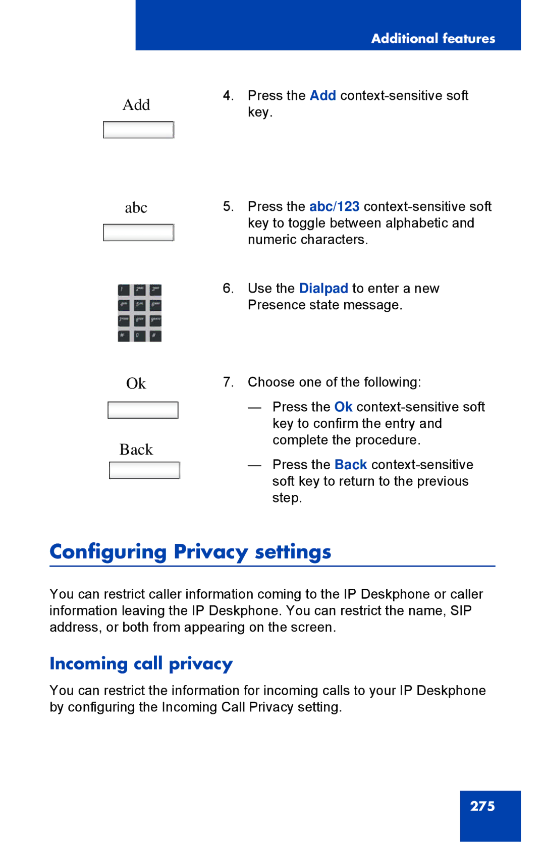 Avaya 1040E manual Configuring Privacy settings, Add Abc Back, Incoming call privacy 