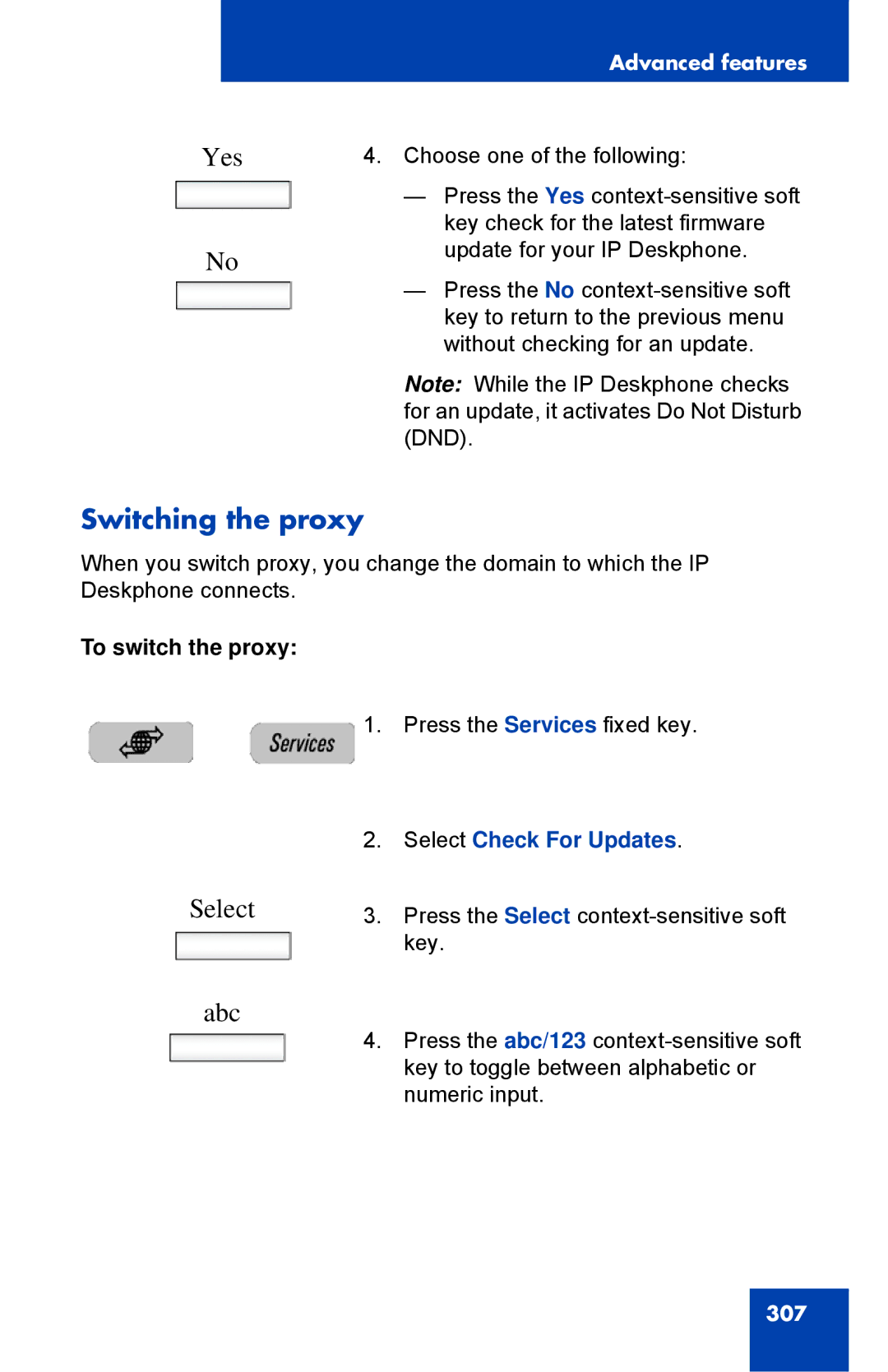 Avaya 1040E manual Switching the proxy, To switch the proxy 