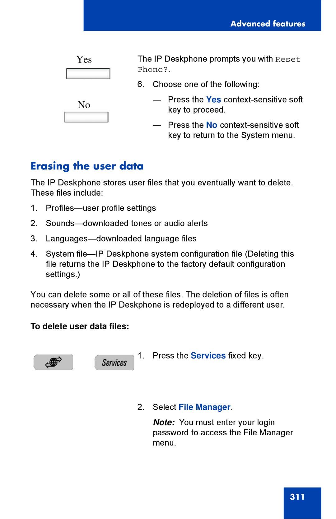 Avaya 1040E manual Erasing the user data, To delete user data files 