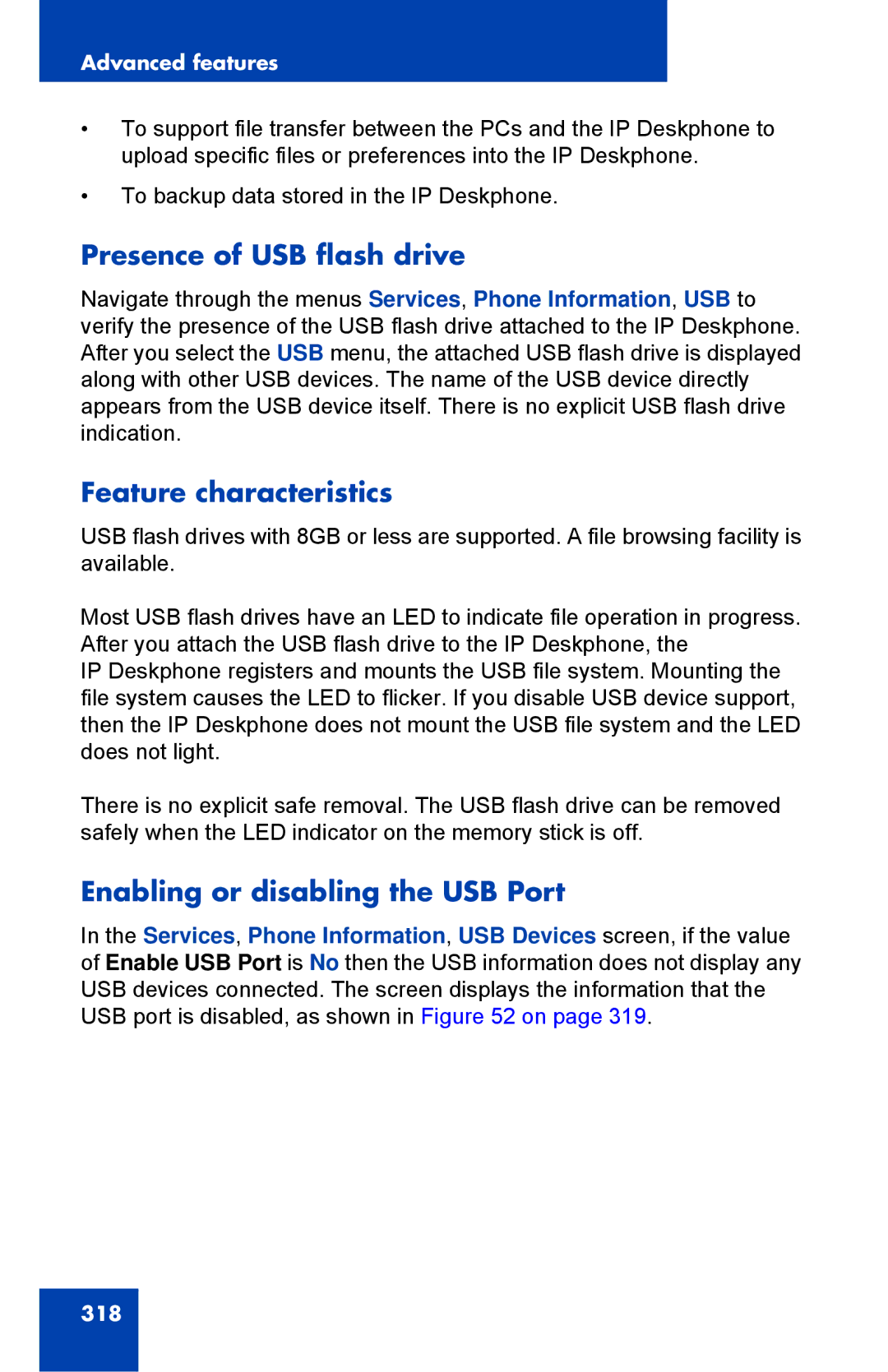 Avaya 1040E manual Presence of USB flash drive, Feature characteristics, Enabling or disabling the USB Port 