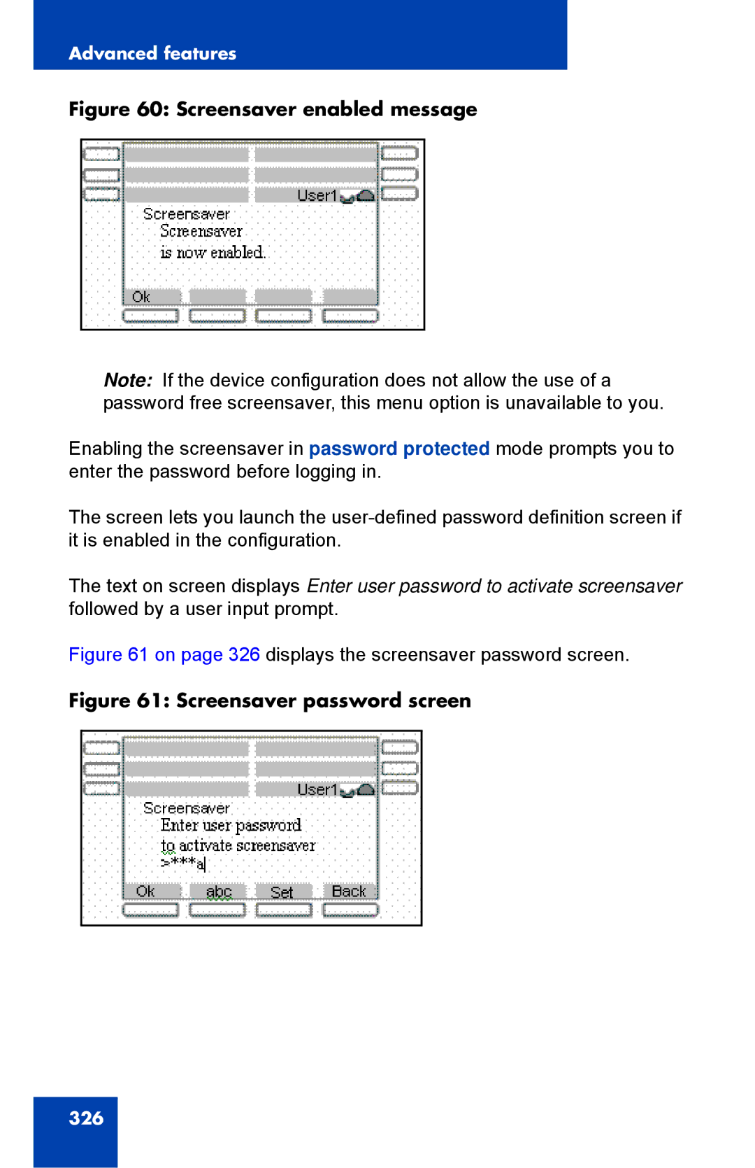 Avaya 1040E manual Screensaver enabled message 