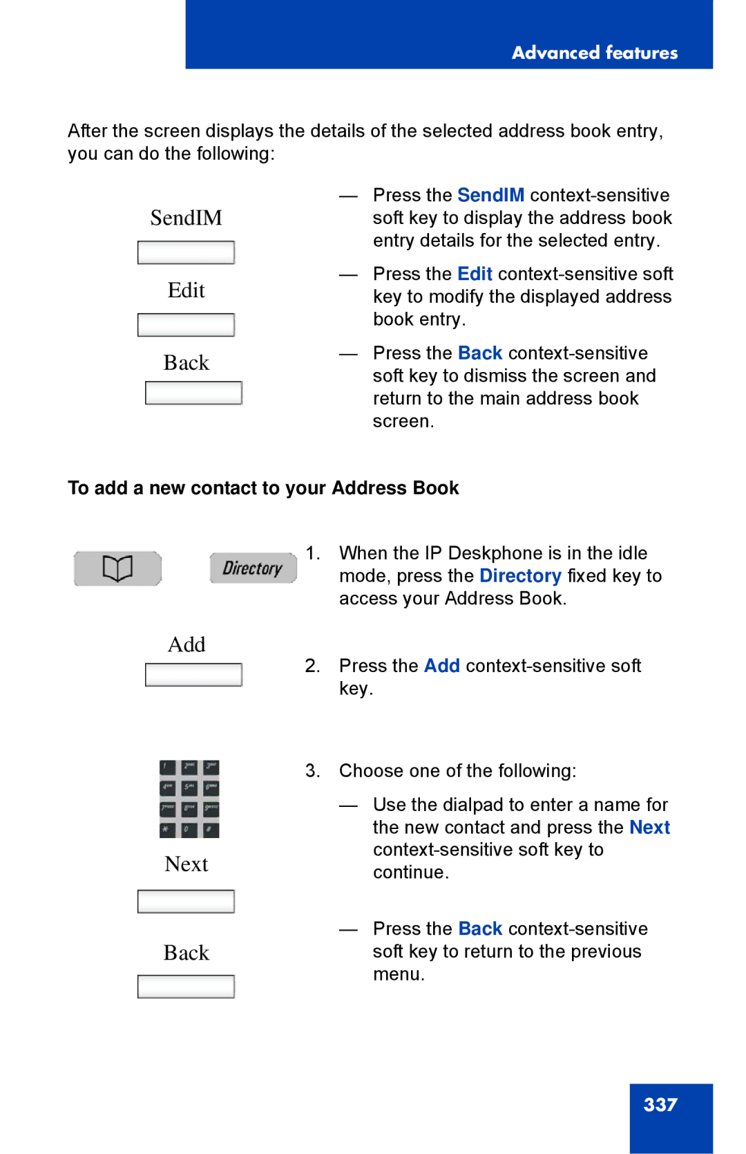 Avaya 1040E manual SendIM Edit Back, Add Next Back, To add a new contact to your Address Book 