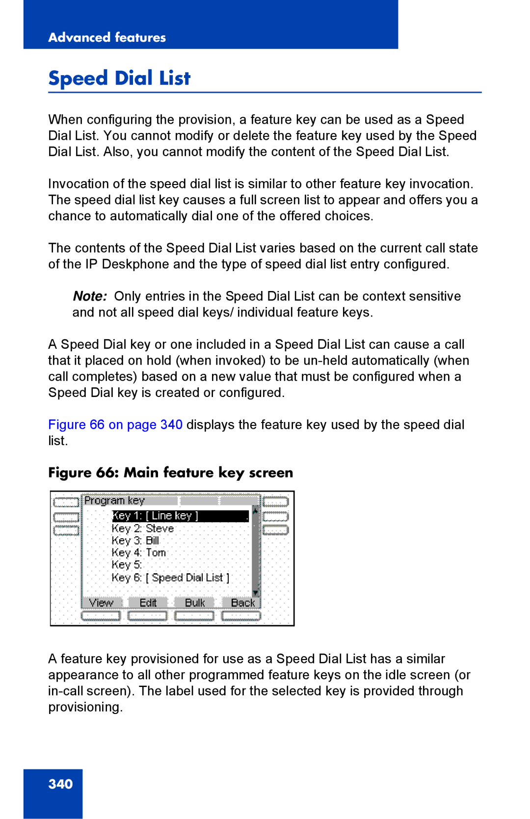 Avaya 1040E manual Speed Dial List, Main feature key screen 