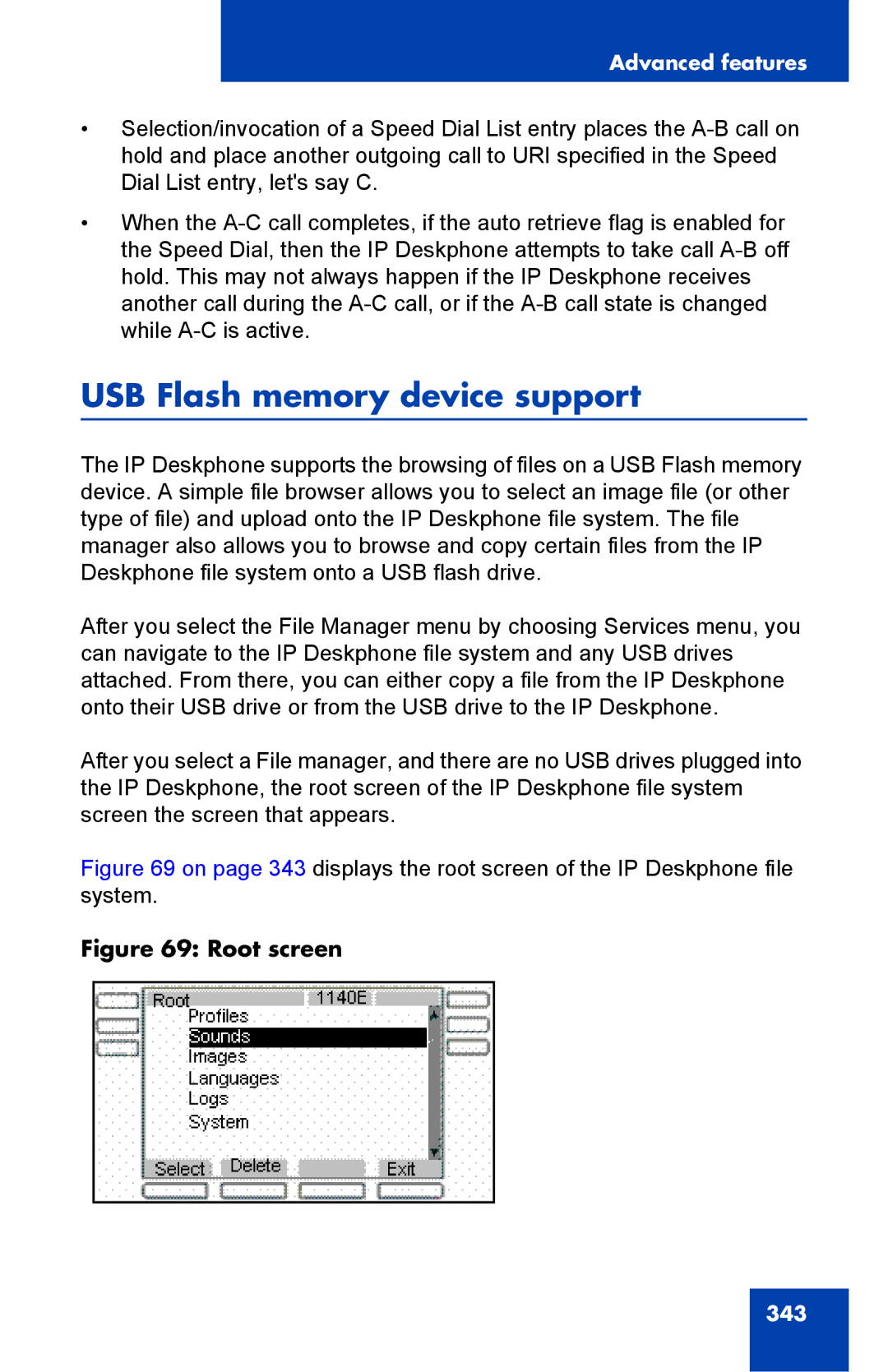 Avaya 1040E manual USB Flash memory device support, Root screen 