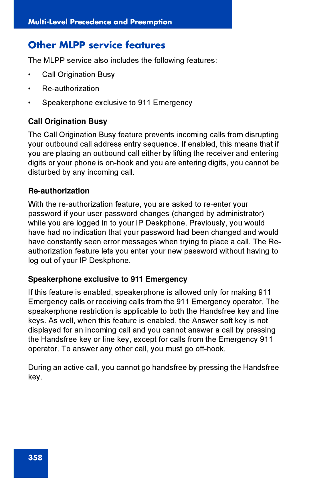 Avaya 1040E Other Mlpp service features, Call Origination Busy, Re-authorization, Speakerphone exclusive to 911 Emergency 