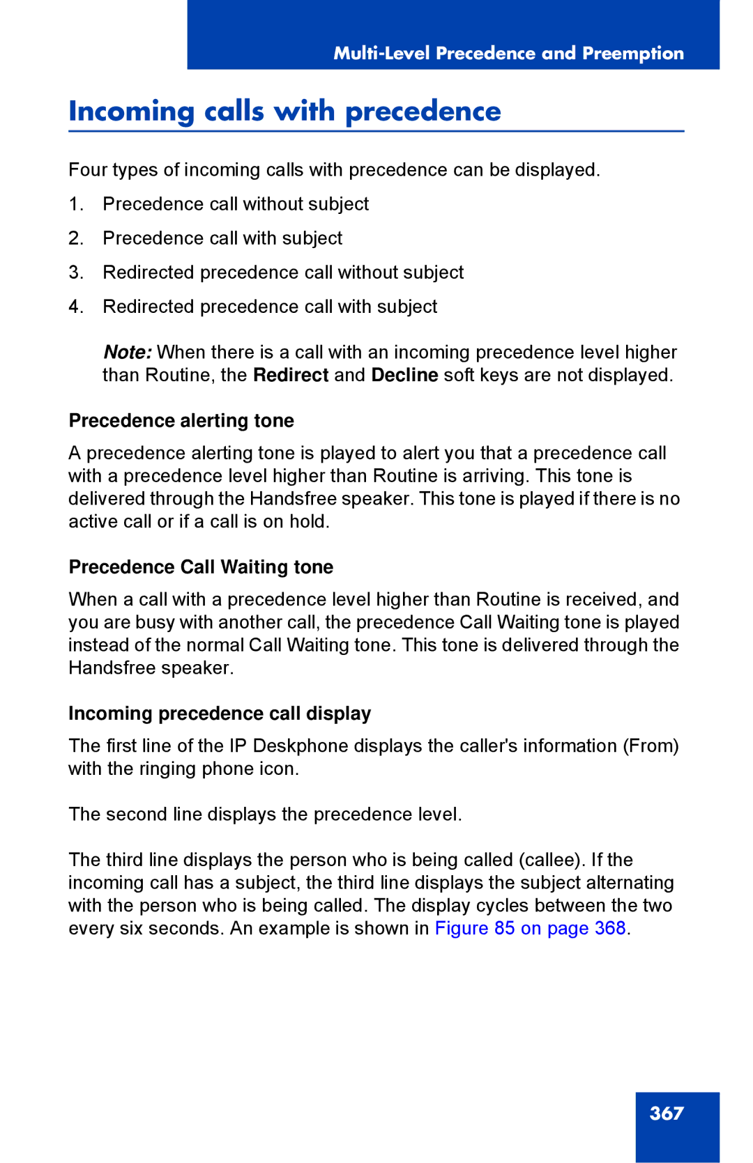 Avaya 1040E manual Incoming calls with precedence, Precedence alerting tone, Precedence Call Waiting tone 