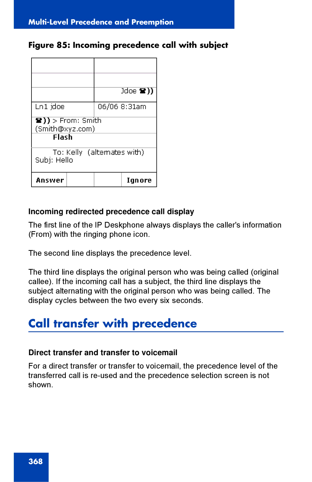 Avaya 1040E manual Call transfer with precedence, Direct transfer and transfer to voicemail 