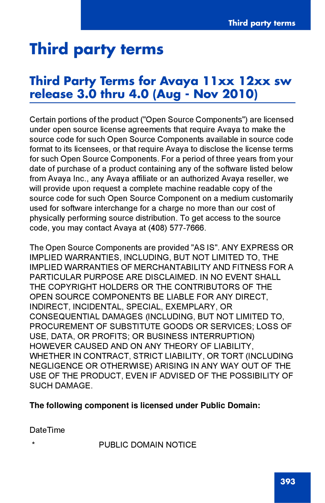 Avaya 1040E manual Third party terms, Following component is licensed under Public Domain 