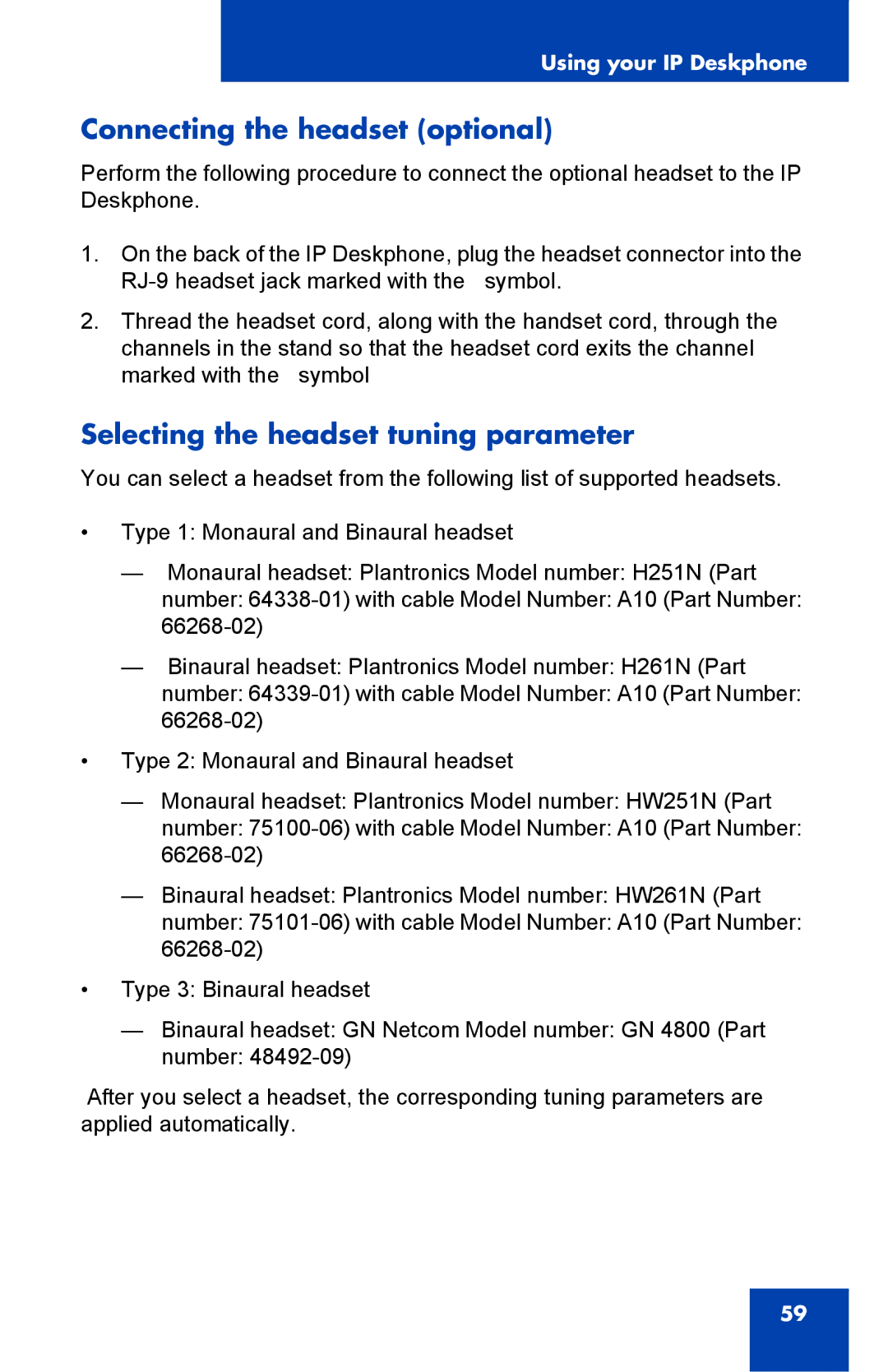 Avaya 1040E manual Connecting the headset optional, Selecting the headset tuning parameter 