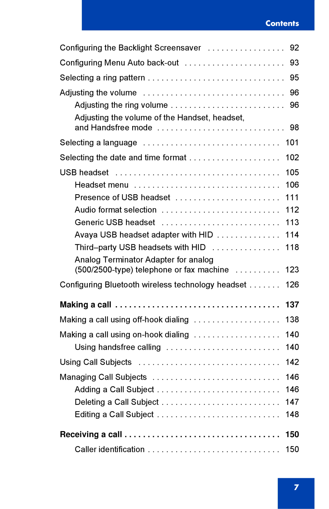 Avaya 1040E manual Making a call, Receiving a call 