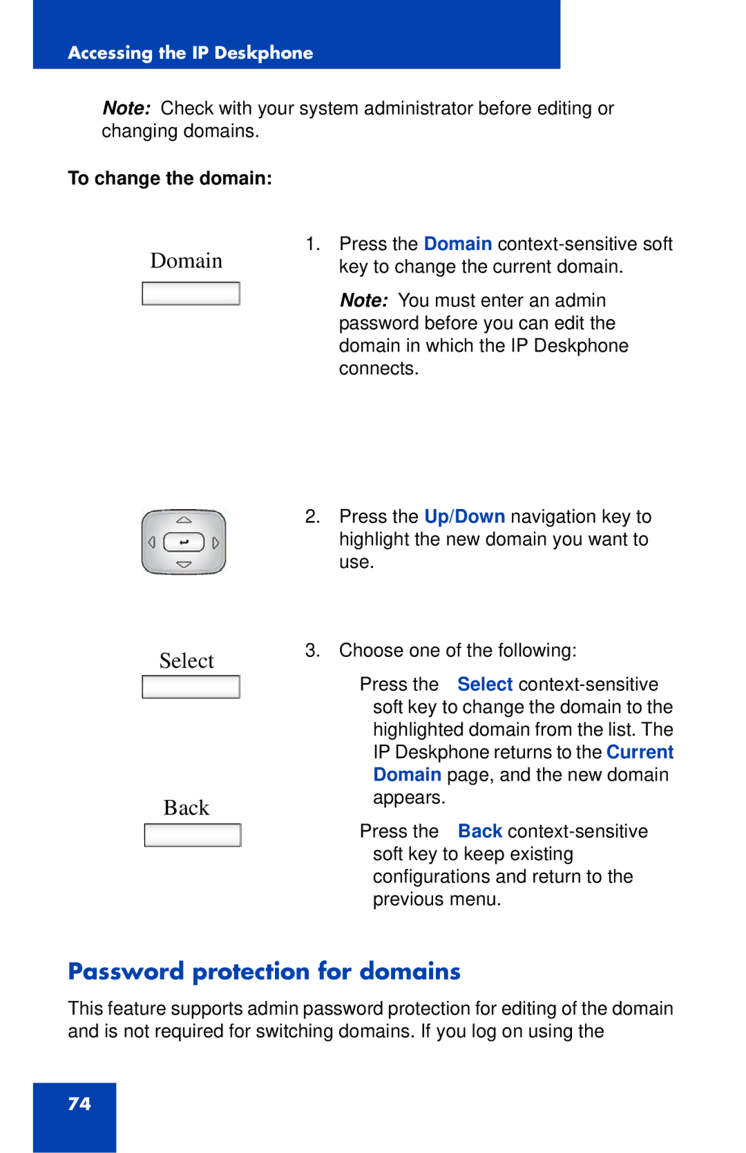 Avaya 1040E manual Domain Select Back, Password protection for domains, To change the domain 